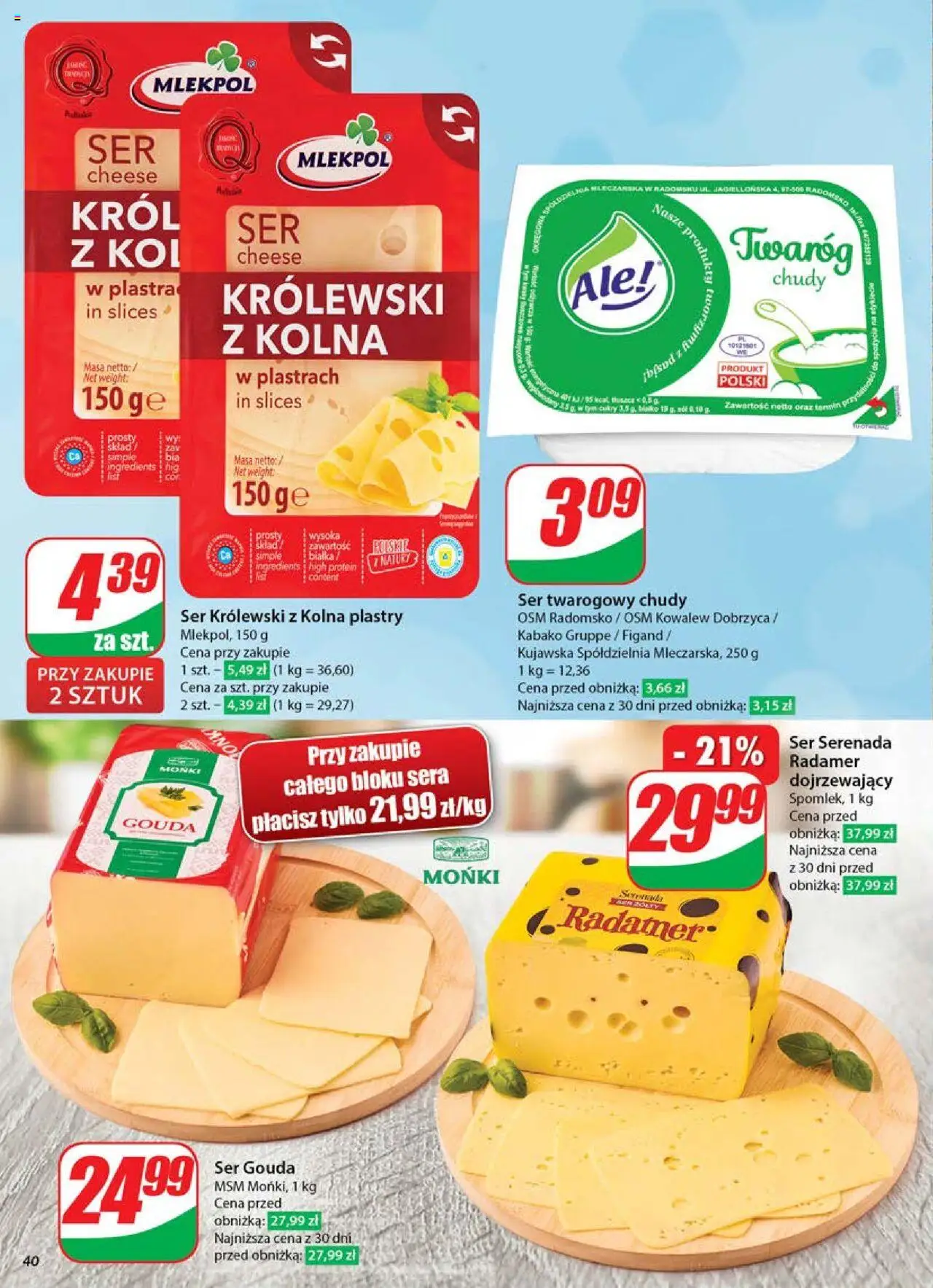 Dino Gazetka od 04.06.2025 | Strona: 40 | Produkty: Ser twarogowy chudy, Ser, Twaróg, Ser gouda