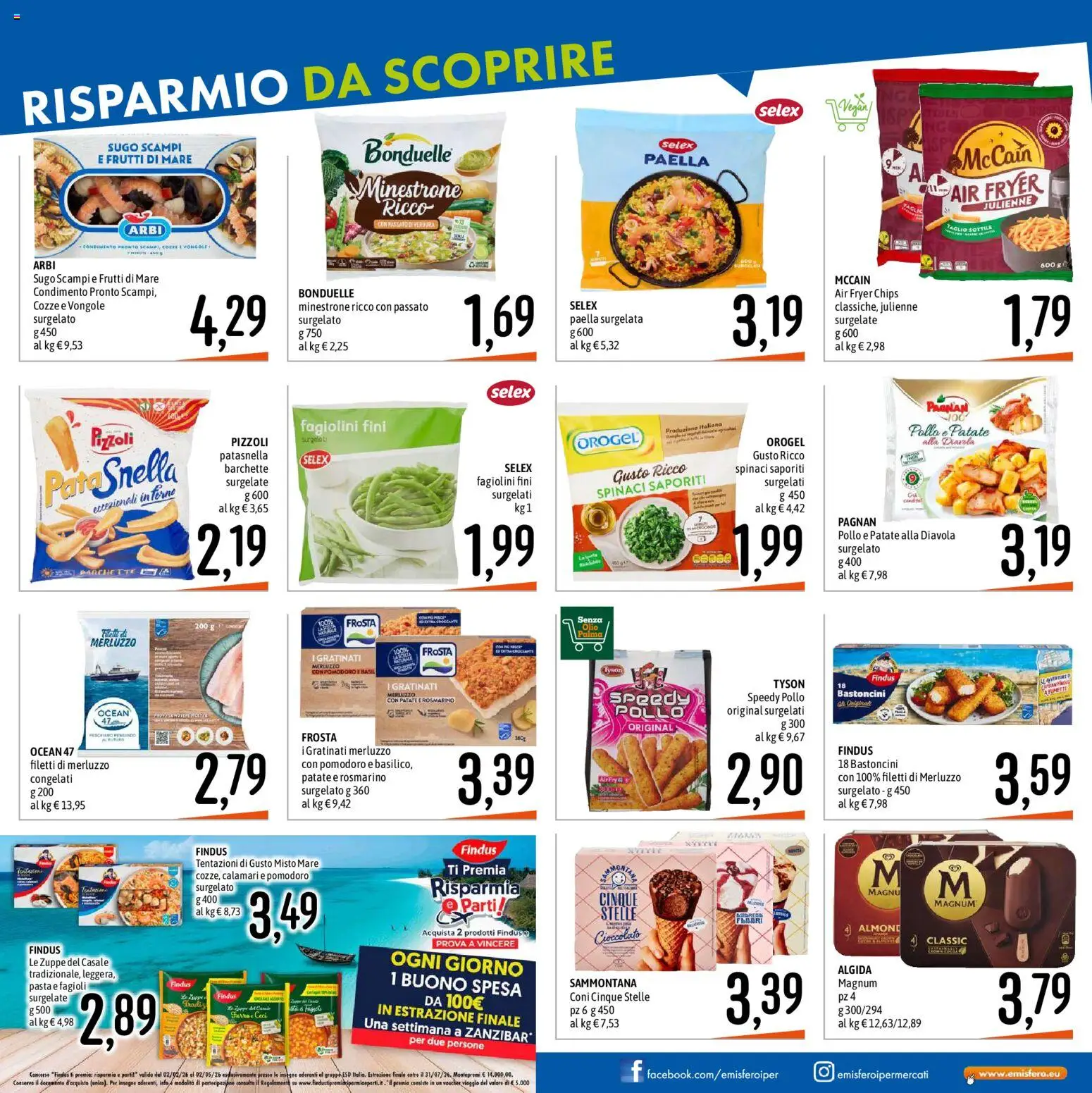 Volantino Emisfero del 12.02.2026 | Pagina: 15 | Prodotti: Minestrone, Pollo, Merluzzo, Fagiolini
