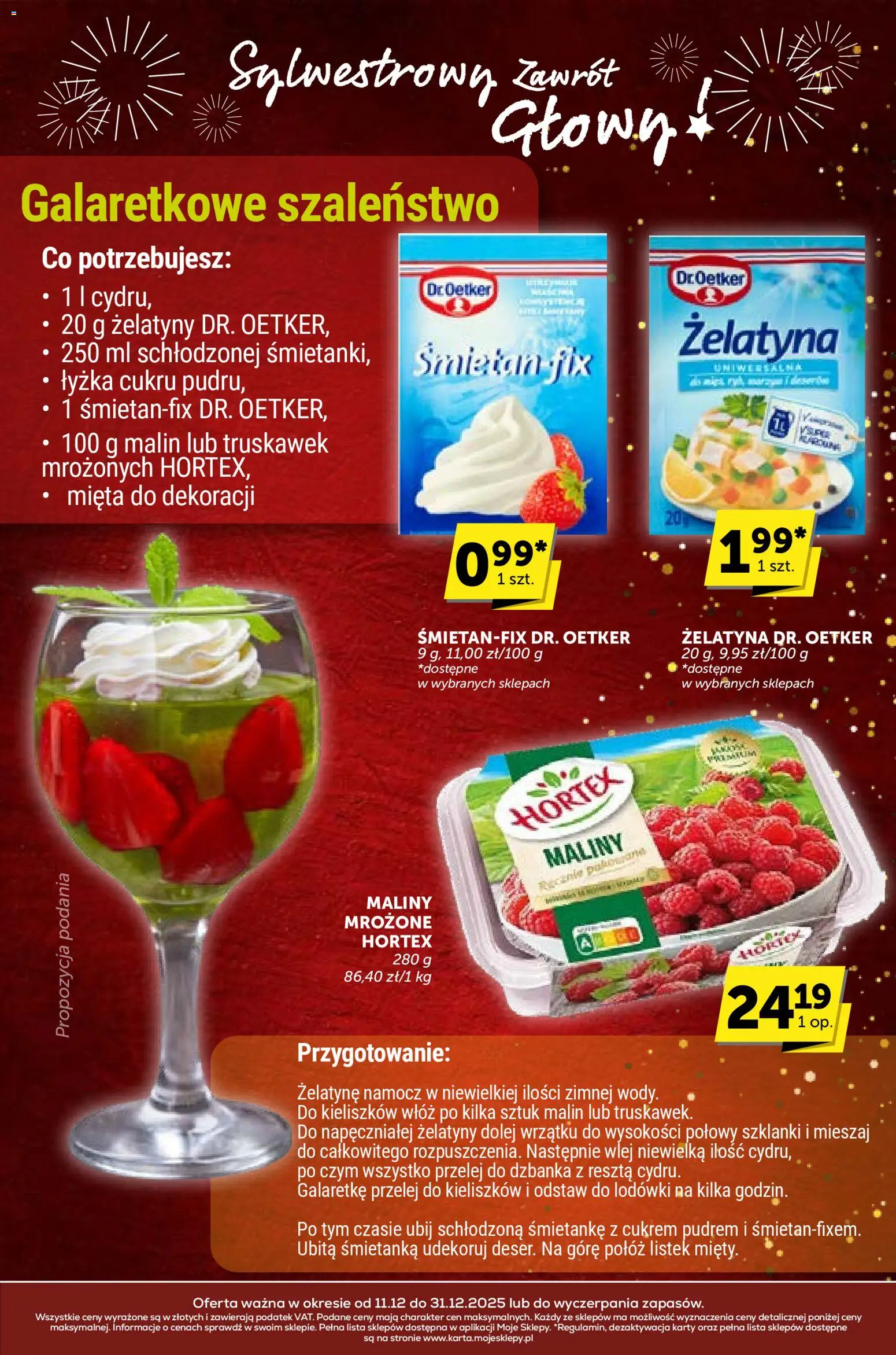 Euro Sklep - Sylwestrowy Zawrót Głowy od 11.12.2025 | Strona: 9 | Produkty: Maliny, Żelatyna, Mięta, Szklanki