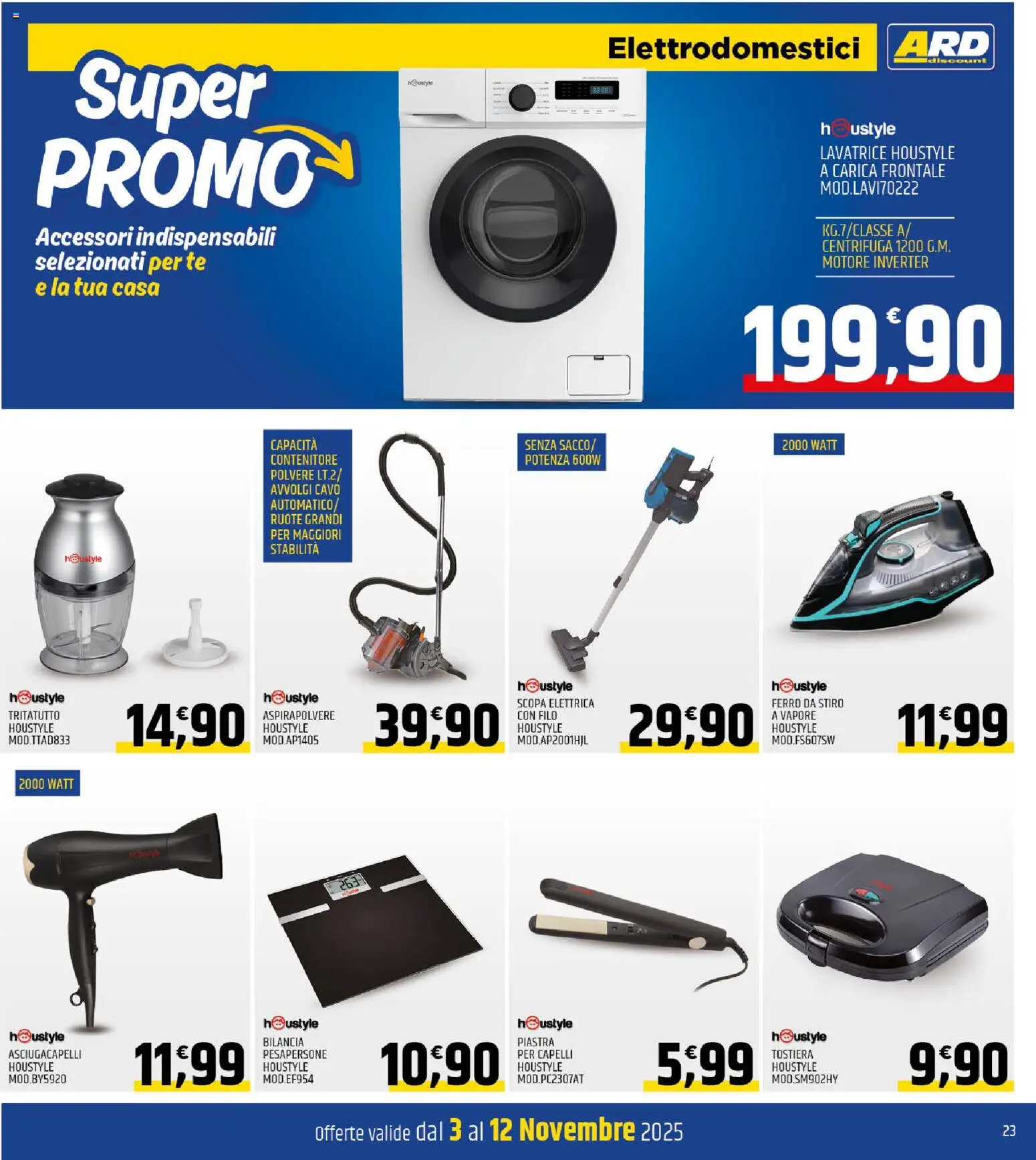 Volantino ARD Discount del 03.11.2025 | Pagina: 23 | Prodotti: Tostiera, Scopa, Cavo, Aspirapolvere