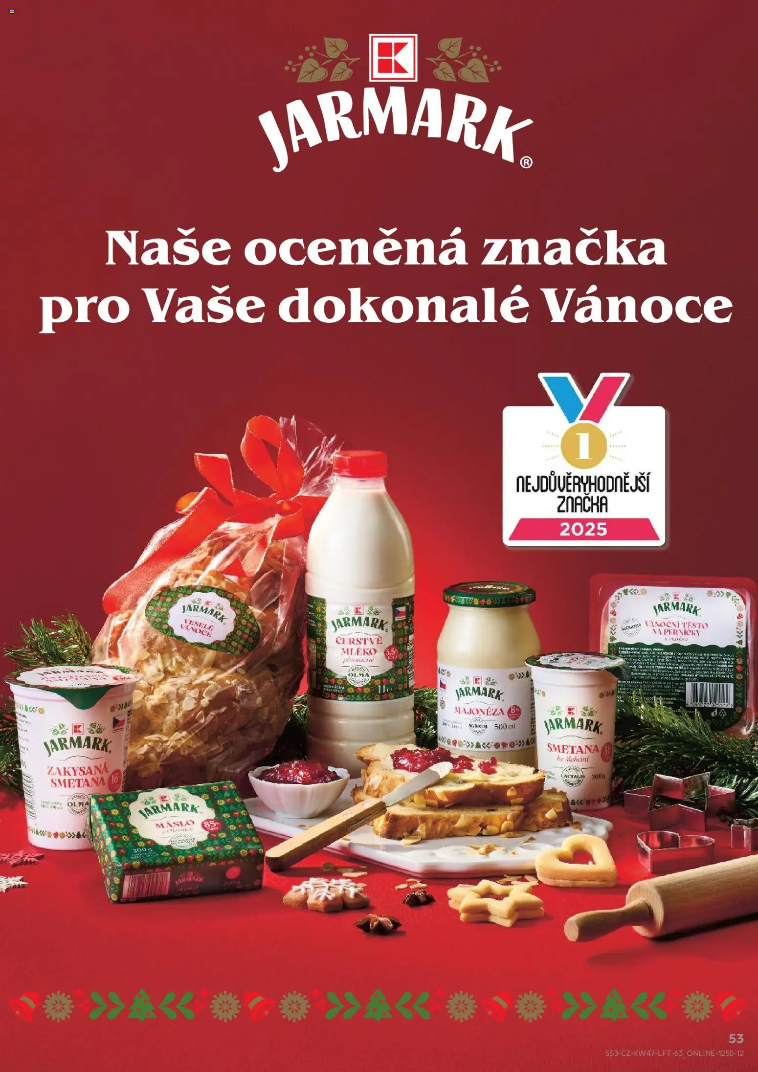 Kaufland leták - Plzeň Bory od 19.11.2025 | Strana: 53 | Produkty: Máslo, Smetana, Těsto na perníčky, Perníčky