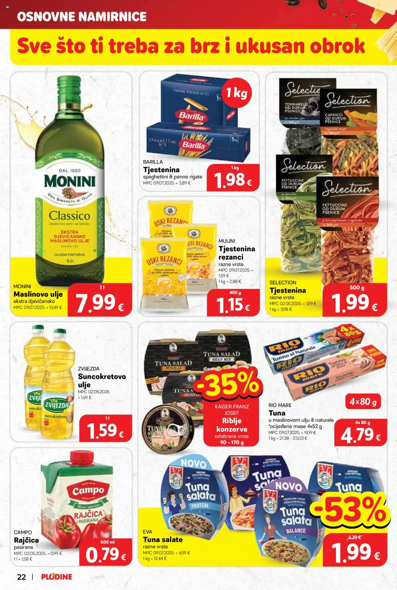 Plodine katalog | vrijedi od 17.09.2025 | Stranica: 22 | Proizvodi: Rio Mare, Ulje, Maslinovo ulje, Tuna