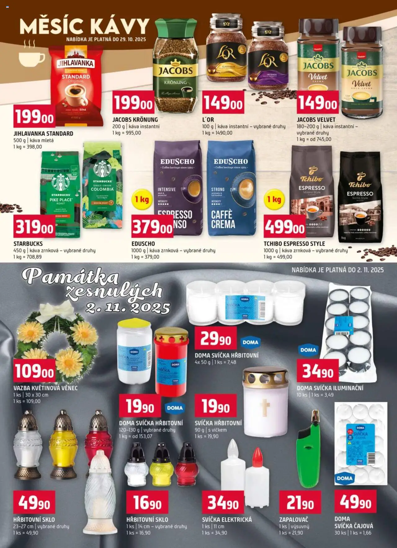 Terno leták - Český Krumlov, Prachatice, Strakonice, Tábor, Zlín od 08.10.2025 | Strana: 16 | Produkty: Jacobs Kronung, Jihlavanka, Svíčka, Crema