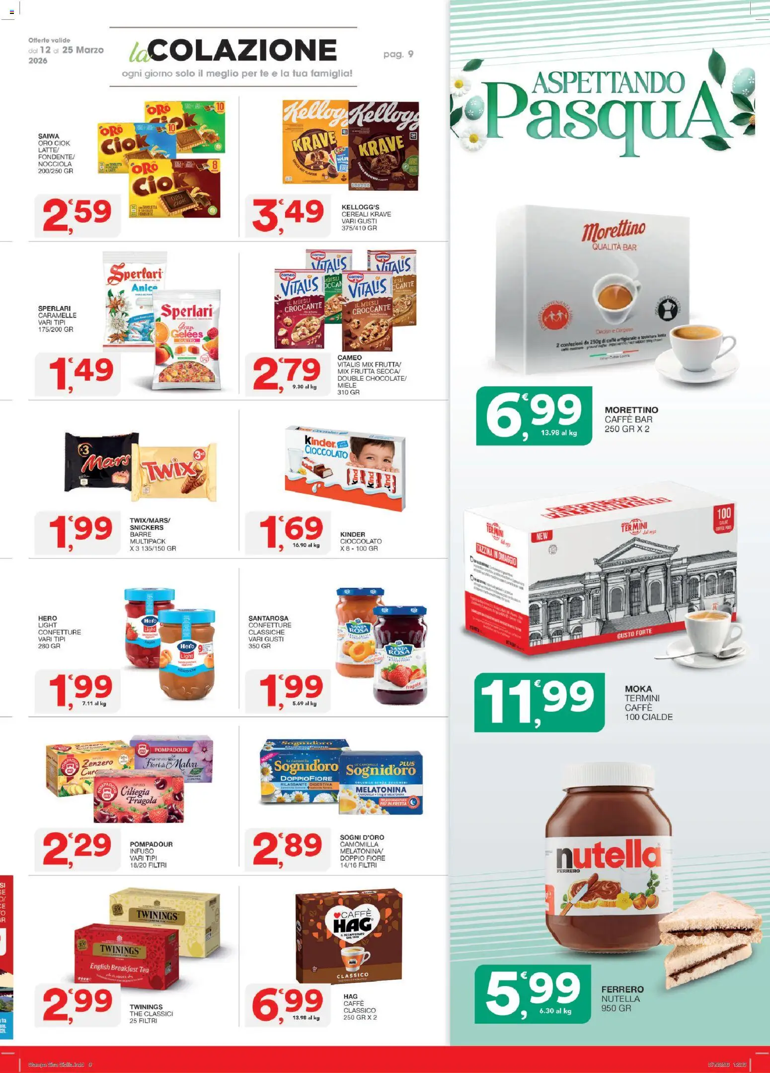Volantino SISA del 12.03.2026 | Pagina: 9 | Prodotti: Tè, Cereali, Frutta, Tazzina