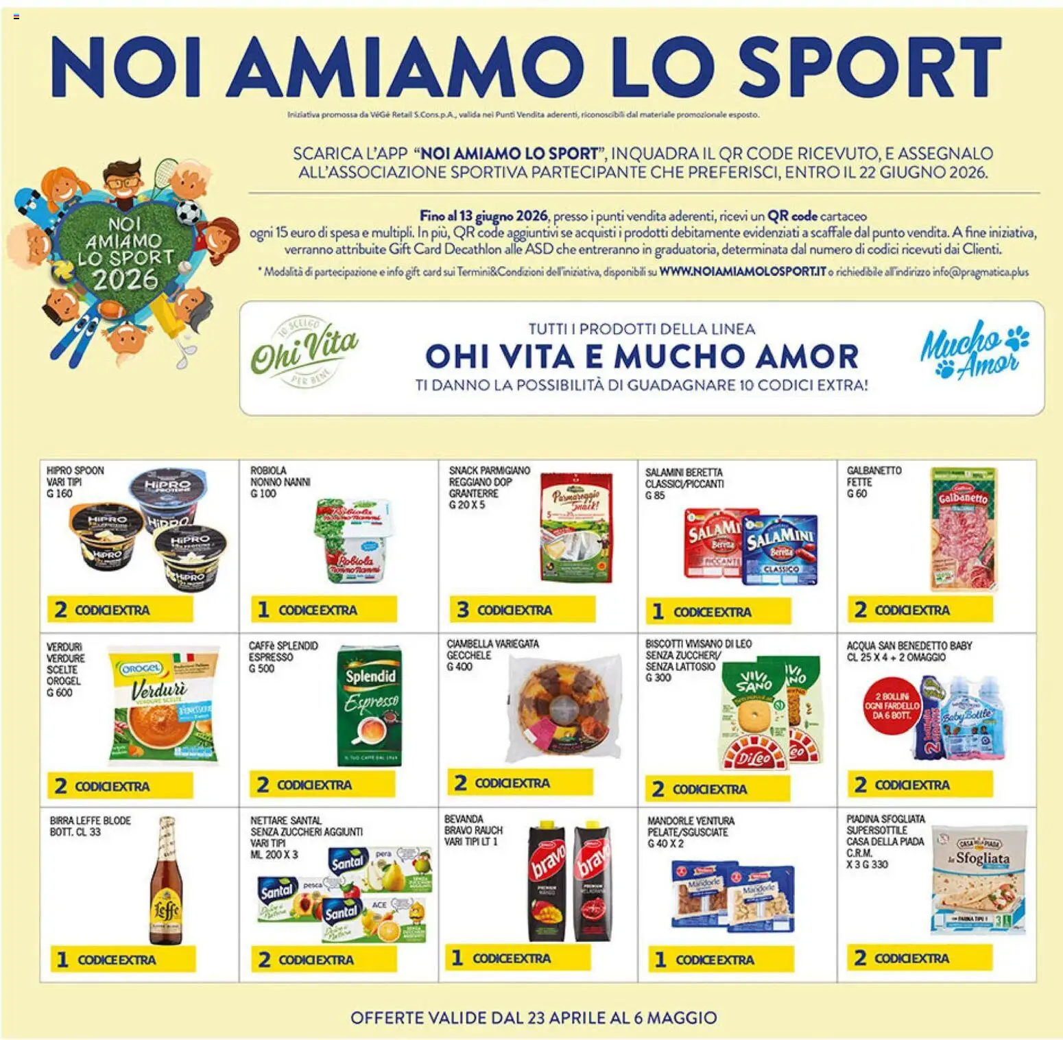 Volantino Coal del 23.04.2026 | Pagina: 22 | Prodotti: Pesca, Mandorle, Piadina, Parmigiano