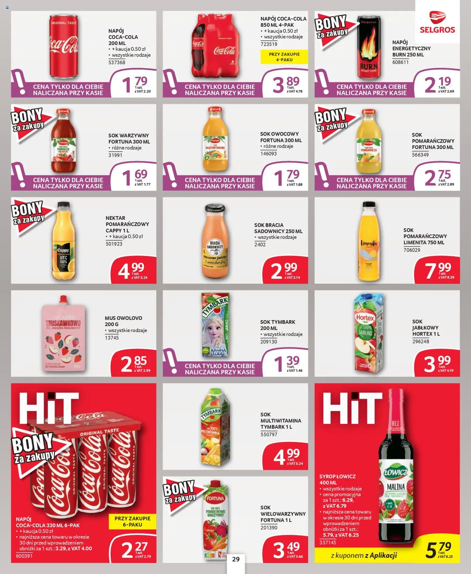 Selgros cash&carry - Oferta dla profesjonalistów od 09.04.2026 | Strona: 29 | Produkty: Syrop, Malina, Sok, Sok warzywny