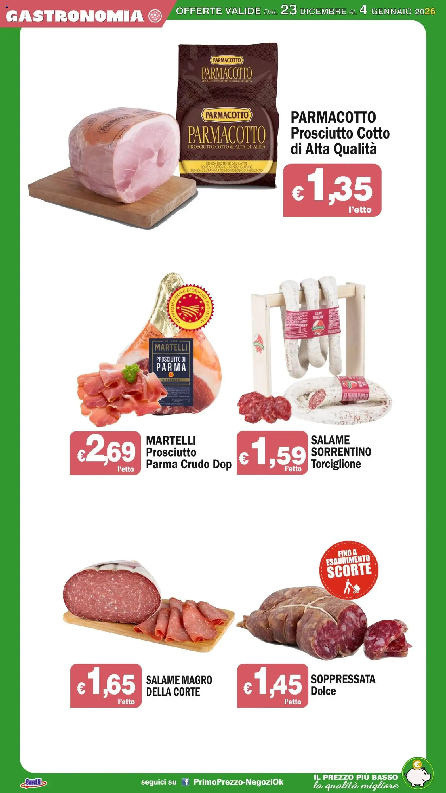 Volantino Primo Prezzo del 23.12.2025 | Pagina: 37 | Prodotti: Prosciutto di Parma, Prosciutto Cotto, Salame, Latte