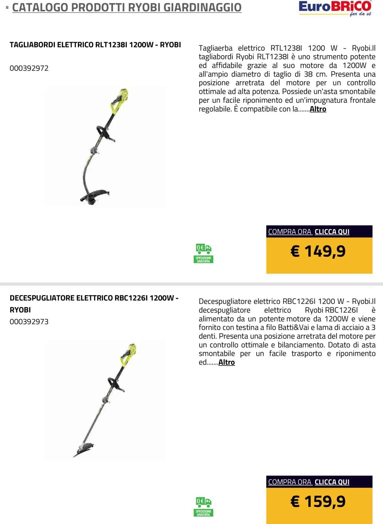 Volantino Eurobrico del 23.07.2025 | Pagina: 11 | Prodotti: Decespugliatore