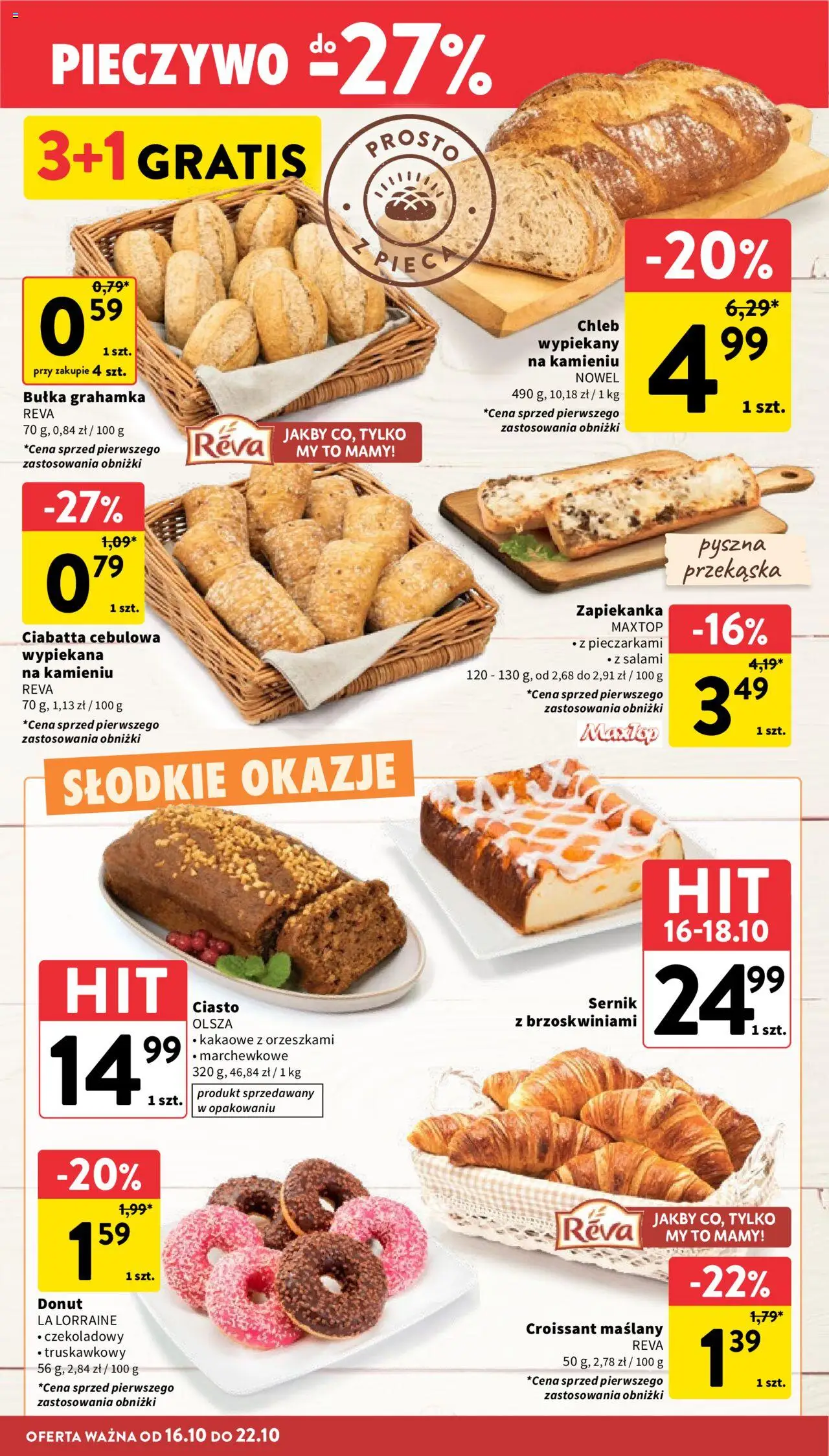 Intermarche Gazetka od 16.10.2025 | Strona: 22 | Produkty: Pieczywo, Ciasto, Bułka, Chleb