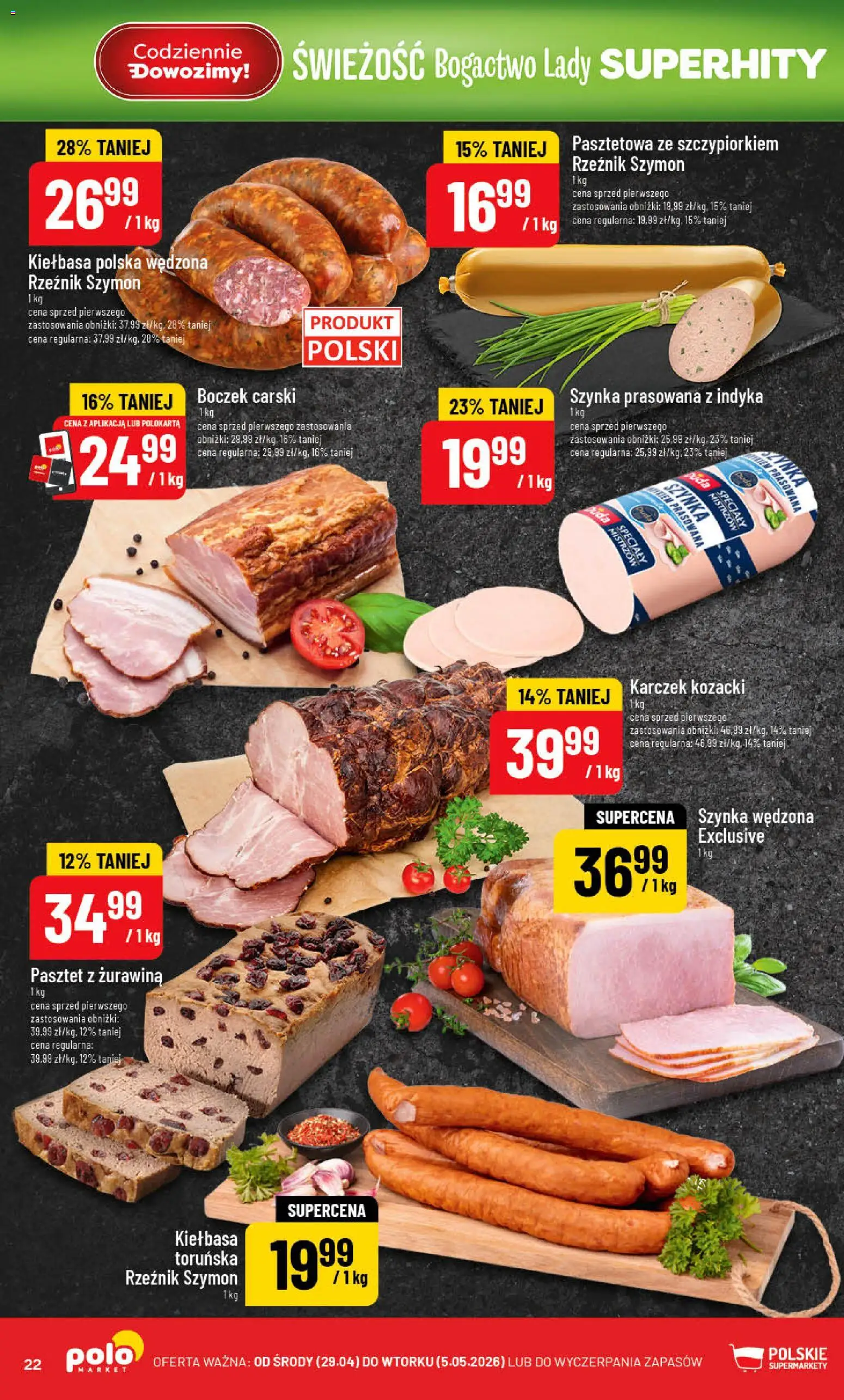 POLOmarket gazetka od 29.04.2026 | Strona: 22 | Produkty: Kiełbasa, Szynka, Boczek, Żurawina