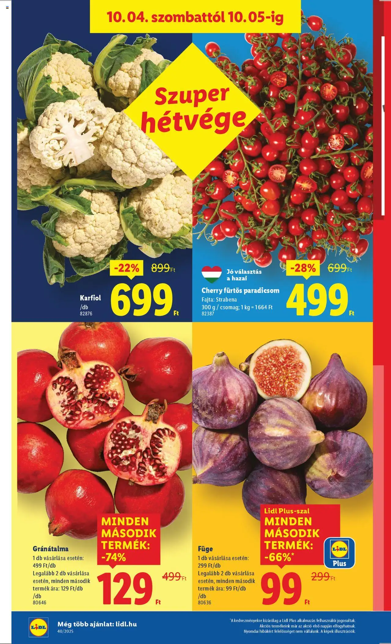 Lidl akciós ujság - amely érvényes a következő dátumtól: 02.10.2025 | Oldal: 48 | Termékek: Karfiol, Gránátalma, Füge, Paradicsom
