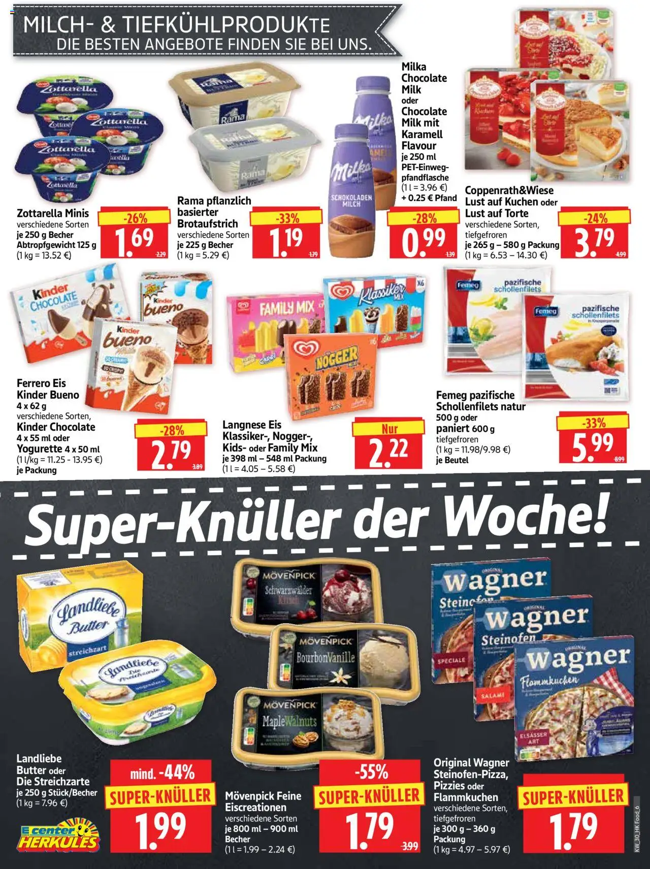 HERKULES Prospekt 	 - gültig ab dem 21.07.2025 | Seite: 6 | Produkte: Butter, Yogurette, Milka, Kuchen