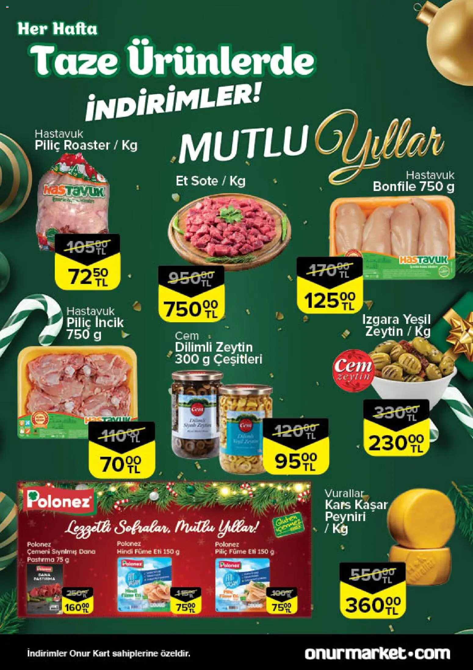 Onur Market Taze Ürünlerde İndirimler - Bursa - 25.12.2025 tarihinden itibaren geçerlidir | Sayfa: 2 | Ürünler: Piliç, Zeytin, Hindi füme, Izgara