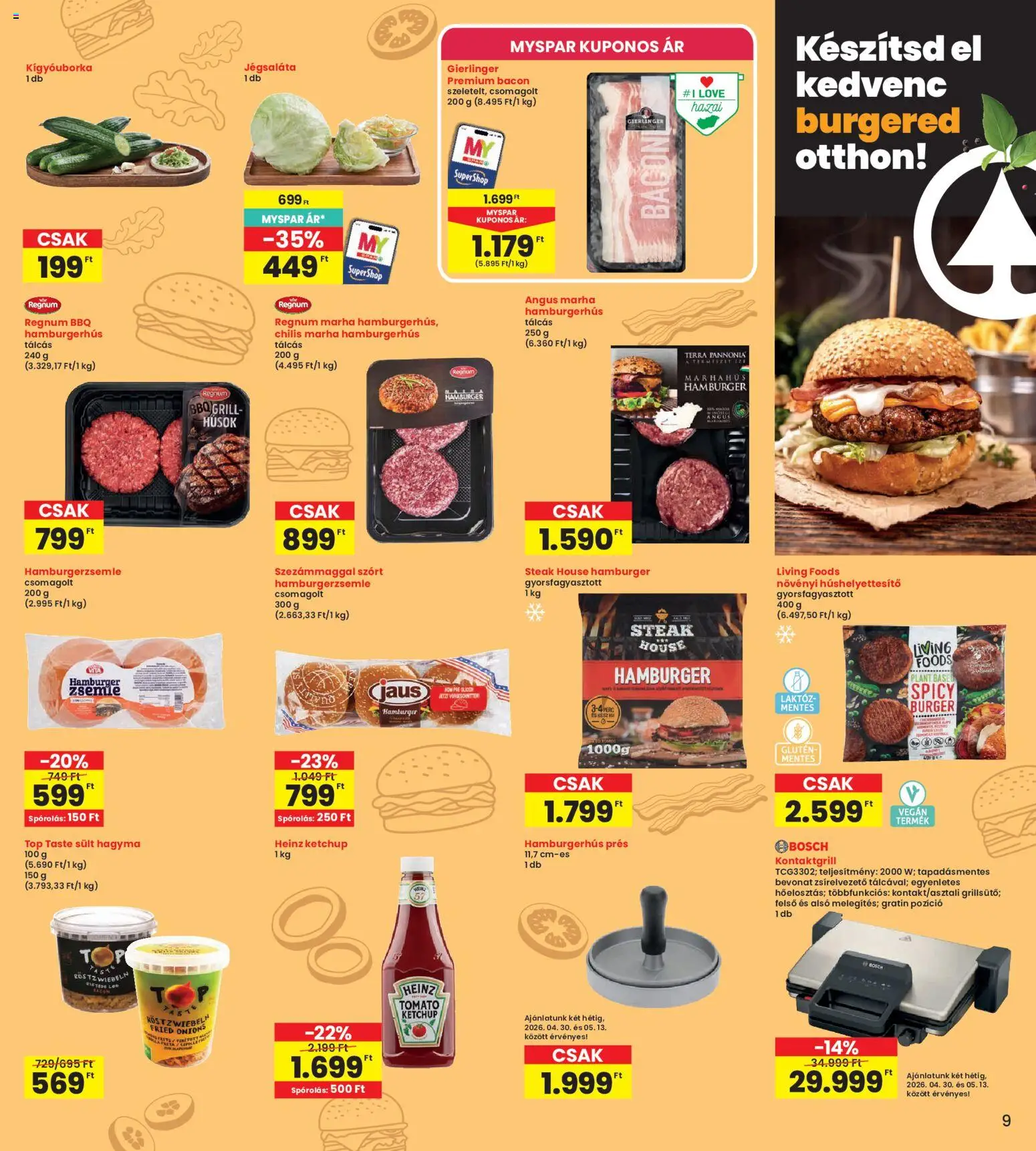 Interspar akciós ujság - amely érvényes a következő dátumtól: 30.04.2026 | Oldal: 9 | Termékek: Hamburger, Kígyóuborka, Hamburgerzsemle, Ketchup
