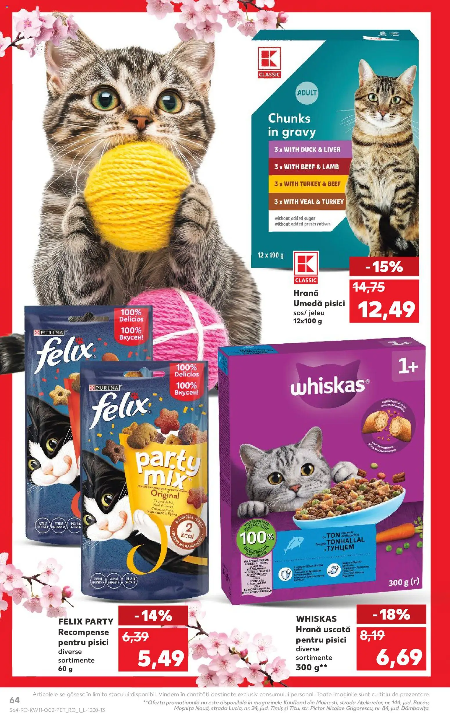 Kaufland RO akciós ujság - amely érvényes a következő dátumtól: 11.03.2026 | Oldal: 64 | Termékek: Whiskas