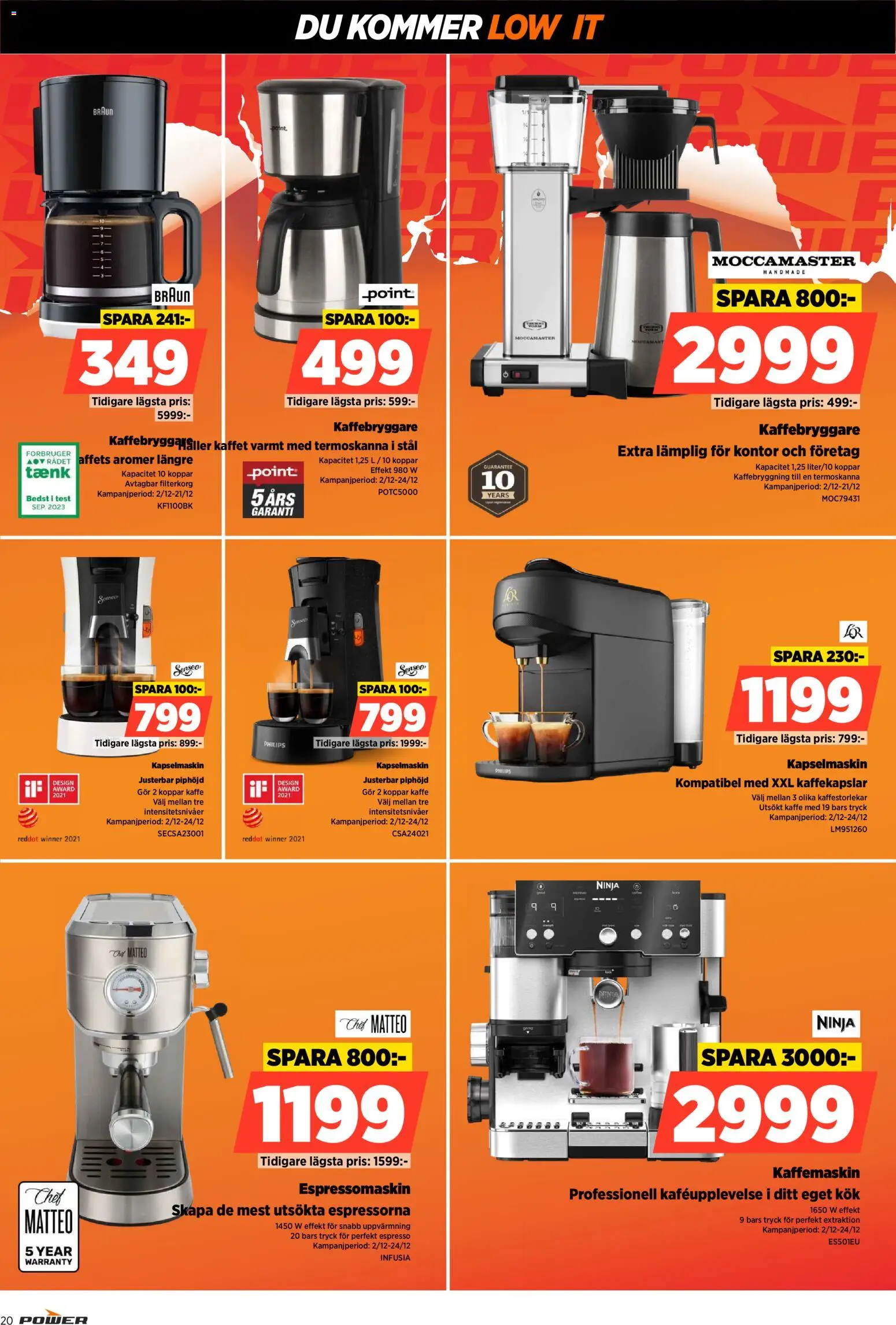 Power reklamblad aktuell från 15.12.2025 | Sida: 20 | Produkter: Kaffebryggare, Kaffekapslar, Kaffe, Kapselmaskin