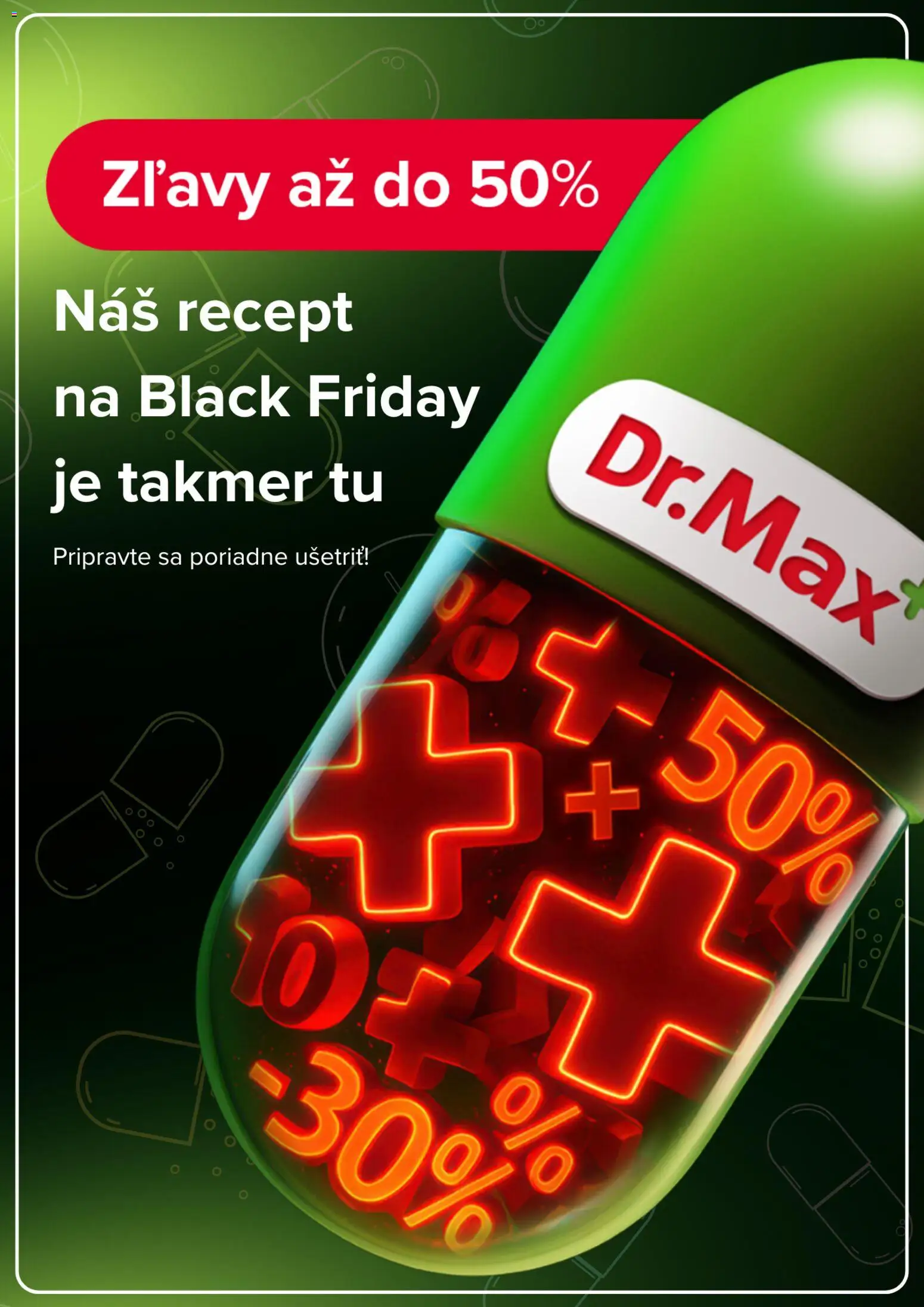 Nové Dr. Max akcie – leták je platný od 07.11.2025 | Strana: 1