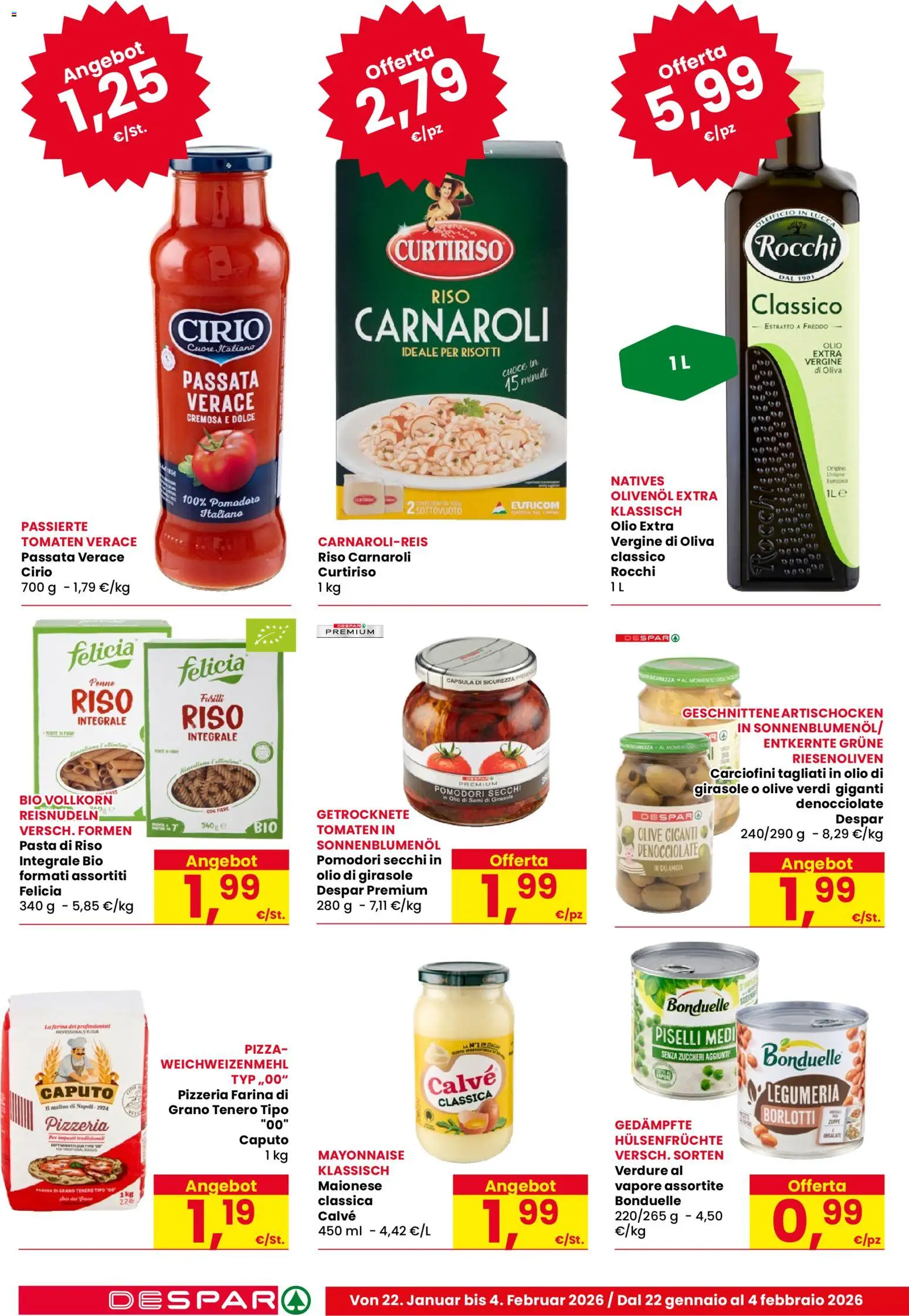 Volantino Despar del 22.01.2026 | Pagina: 16 | Prodotti: Pizza, Pomodoro, Olive, Olio di semi di girasole
