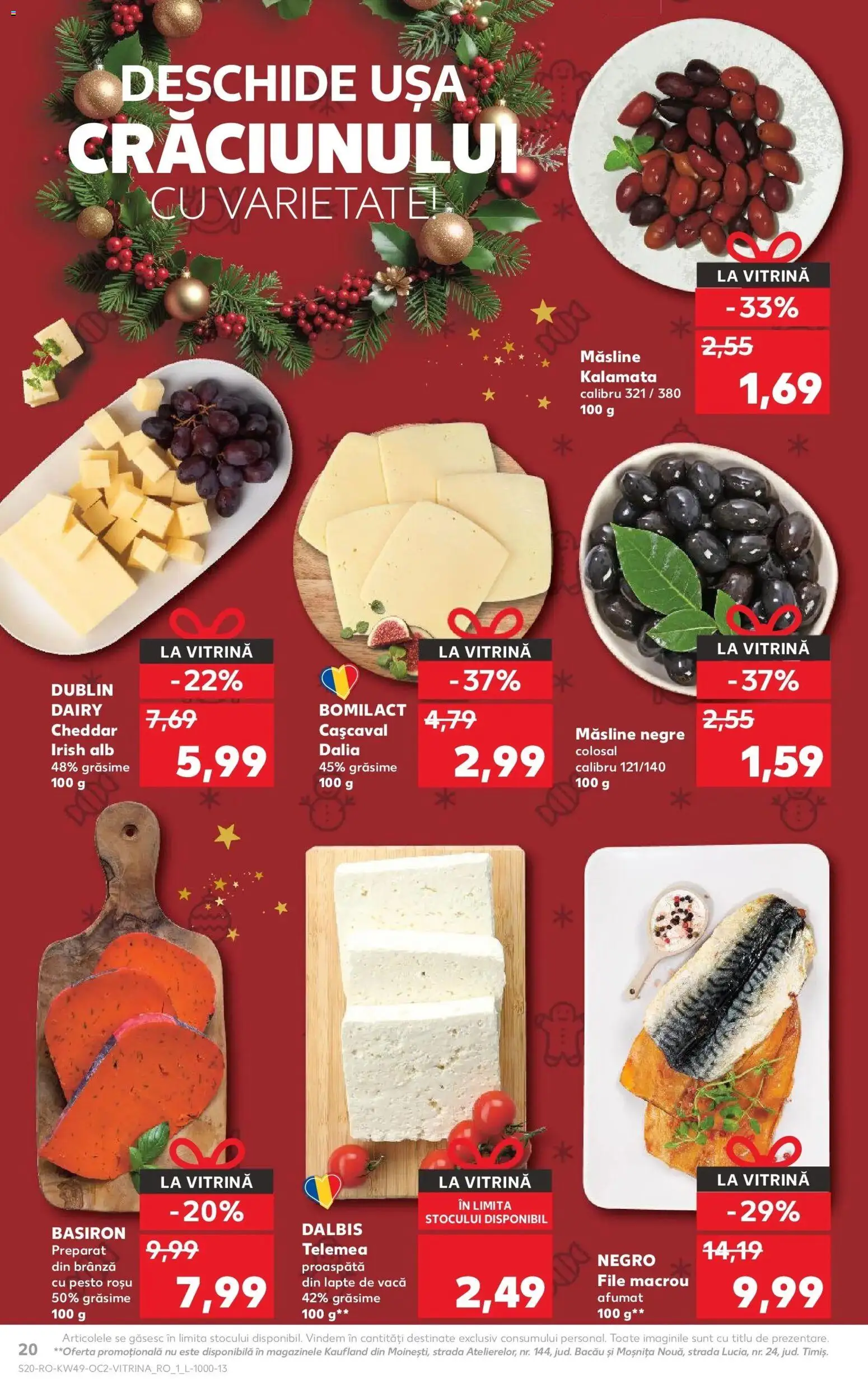 Noul catalog Kaufland – valabil de la 03.12.2025 | Pagină: 20 | Produse: Hijyenik ped, Vitrină, Măsline, Ușă