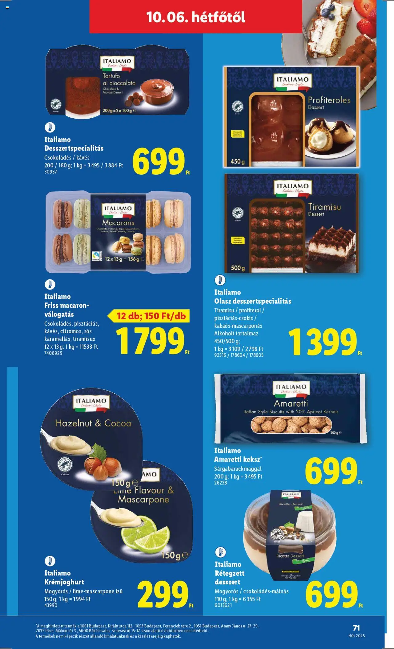 Lidl akciós ujság - amely érvényes a következő dátumtól: 02.10.2025 | Oldal: 71 | Termékek: Tiramisu, Ricotta, Profiteroles, Mascarpone