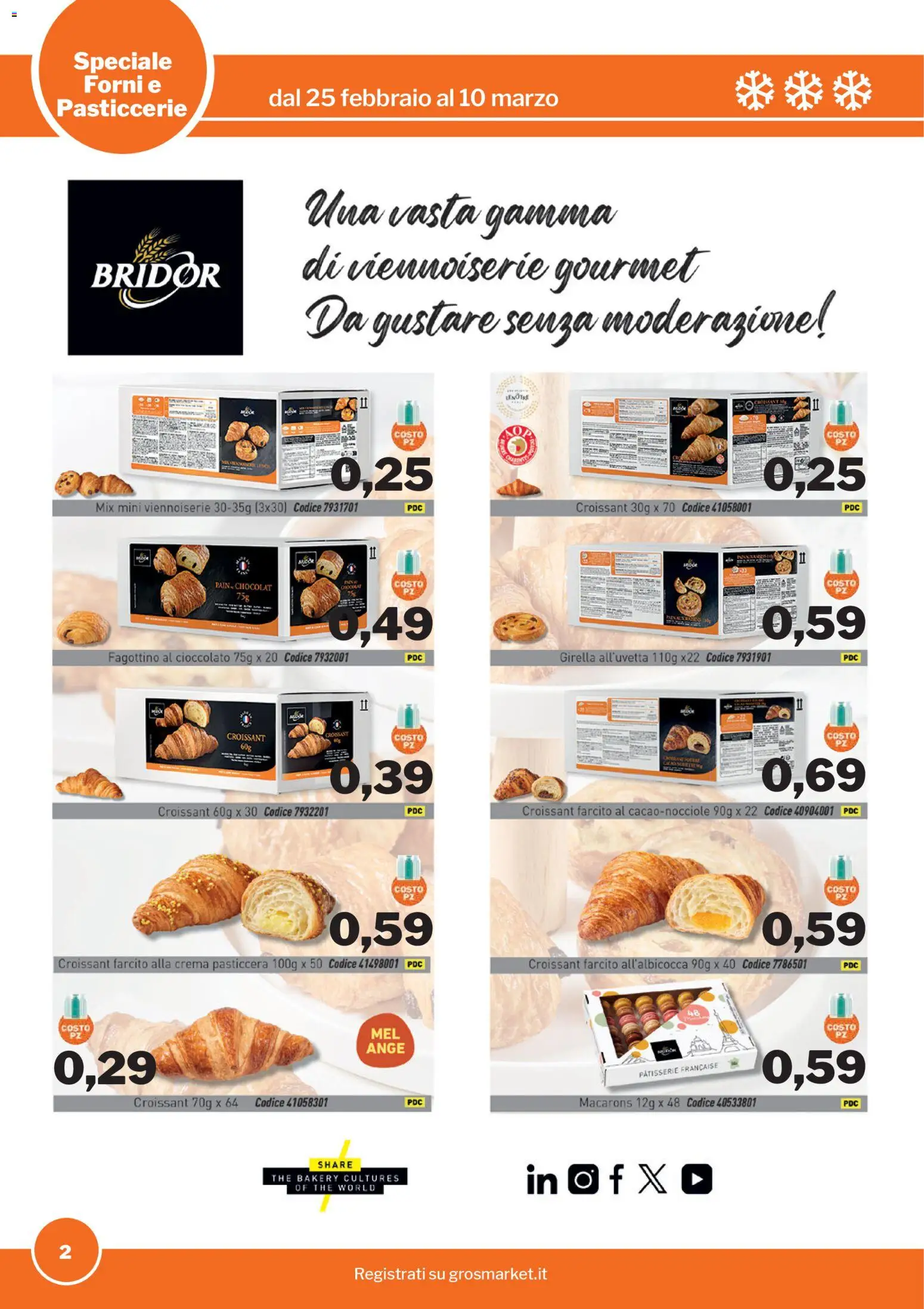 Volantino Sogegross del 25.02.2026 | Pagina: 2 | Prodotti: Crema, Cioccolato, The, Croissant