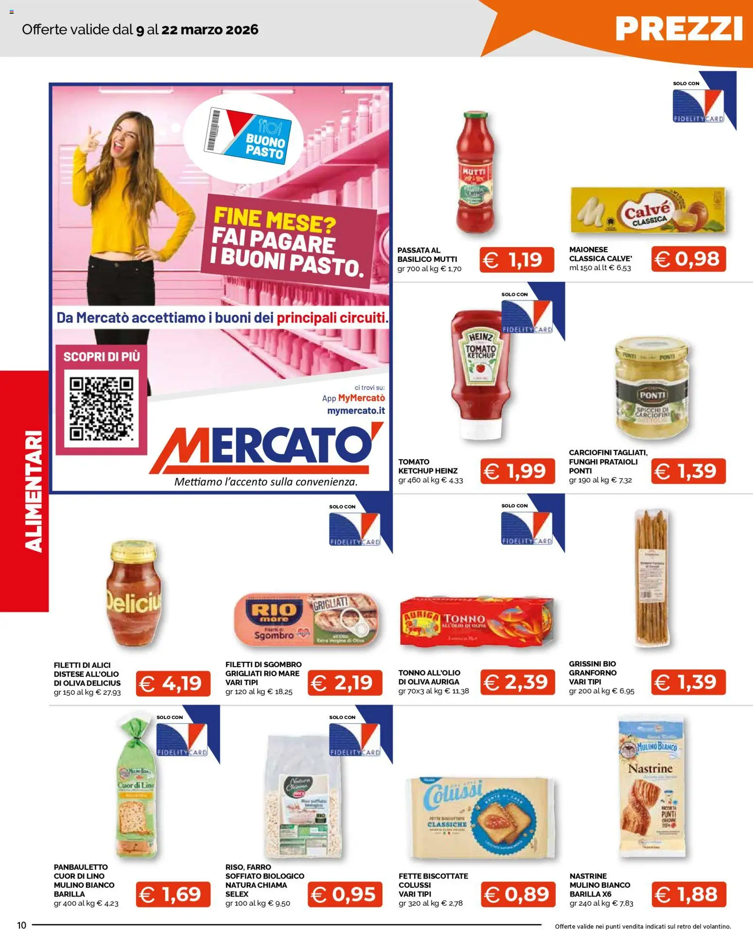 Volantino Mercatò del 09.03.2026 | Pagina: 10 | Prodotti: Funghi, Grissini, Sgombro, Farro