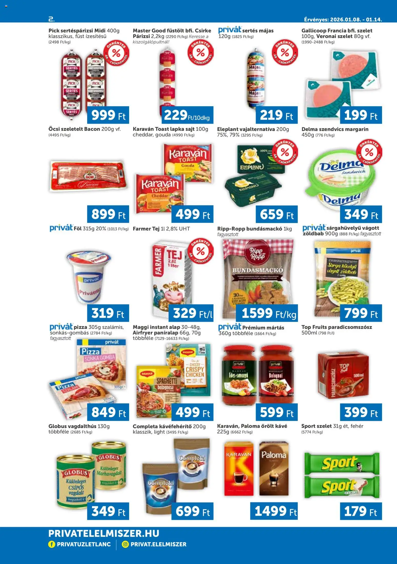 PRIVÁT akciós ujság - amely érvényes a következő dátumtól: 08.01.2026 | Oldal: 2 | Termékek: Farmer, Bacon, Tej, Paradicsomszósz