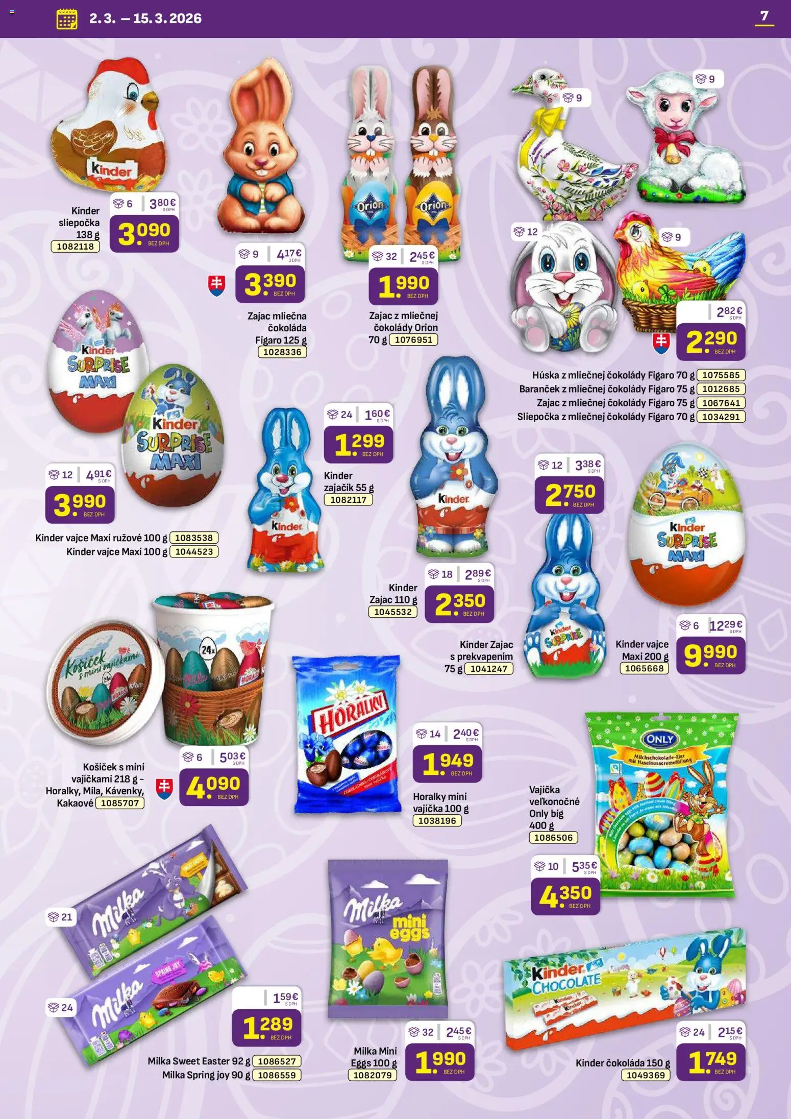 Nové Libex akcie – leták je platný od 02.03.2026 | Strana: 7 | Produkty: Kinder, Kinder Surprise, Milka, Horálky