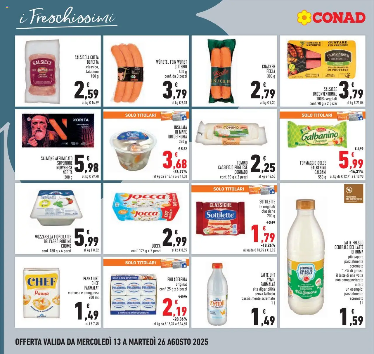 Volantino Conad del 13.08.2025 | Pagina: 8 | Prodotti: Salmone, Insalata, Latte, Salsiccia