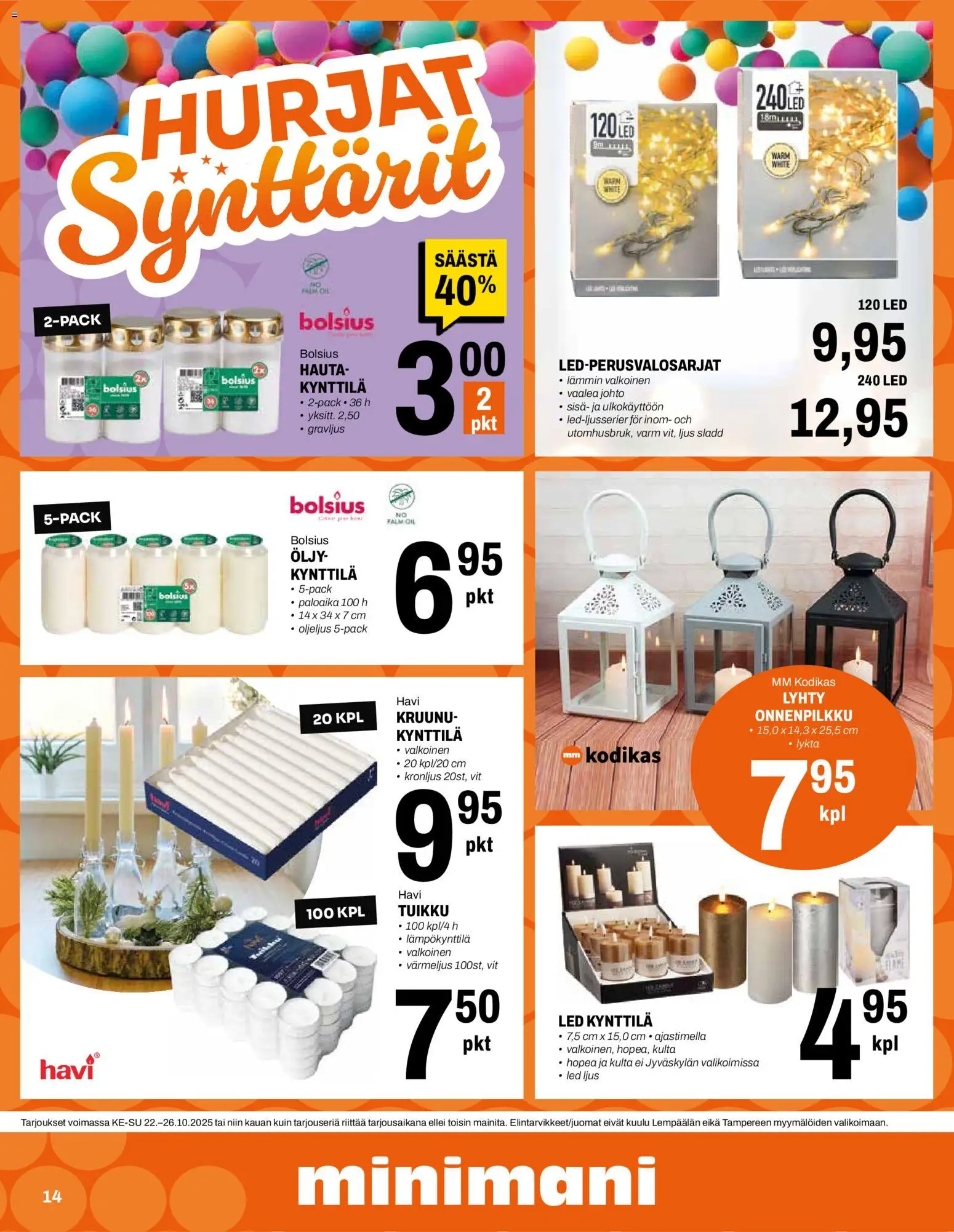 Minimani tarjoukset – voimassa 22.10.2025 alkaen | Sivu: 14 | Tuotteet: Lyhty, Öljy