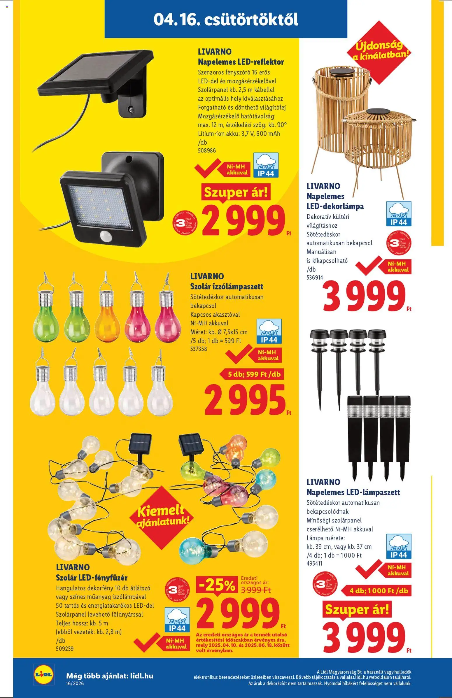 Lidl akciós ujság - amely érvényes a következő dátumtól: 16.04.2026 | Oldal: 6 | Termékek: Mozgásérzékelő, Lámpa