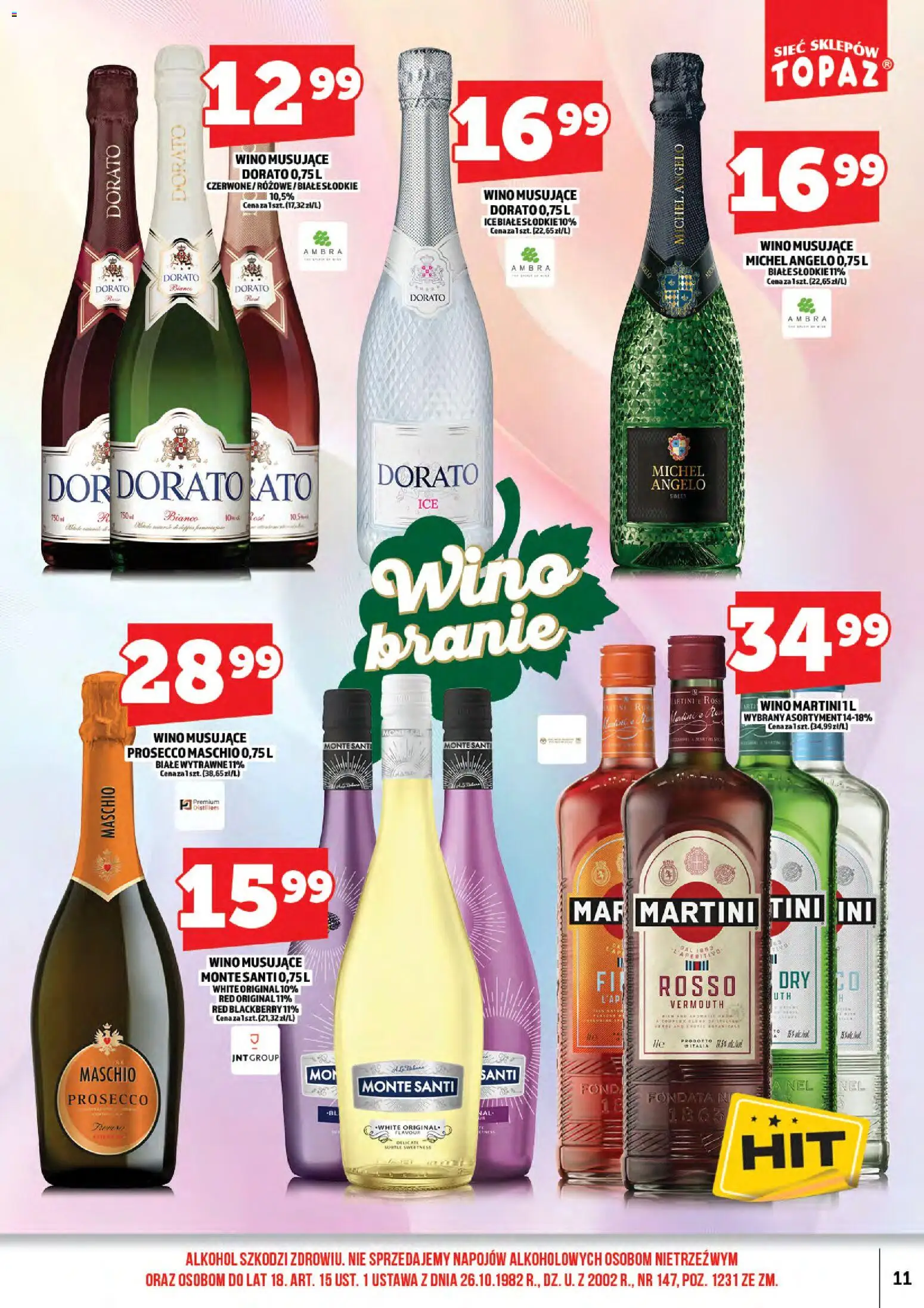 Topaz gazetka alkoholowa od 17.04.2026 | Strona: 13 | Produkty: Martini, Monte Santi, Wino, Prosecco