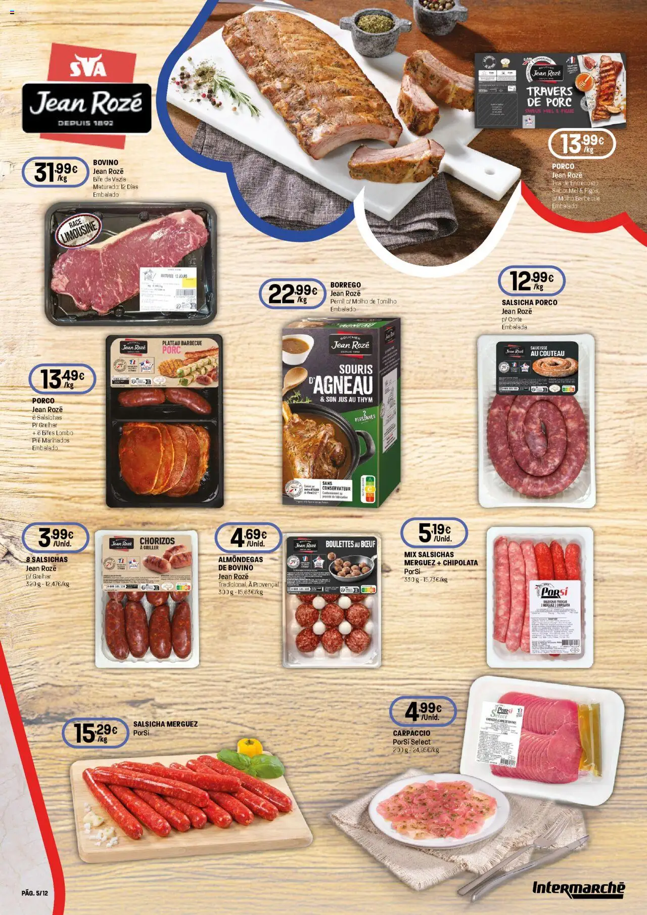 Intermarché -  Produtos Franceses │ válido de 07.08.2025 | Página: 5 | Produtos: Pernil, Salsicha, Lombo, Mel