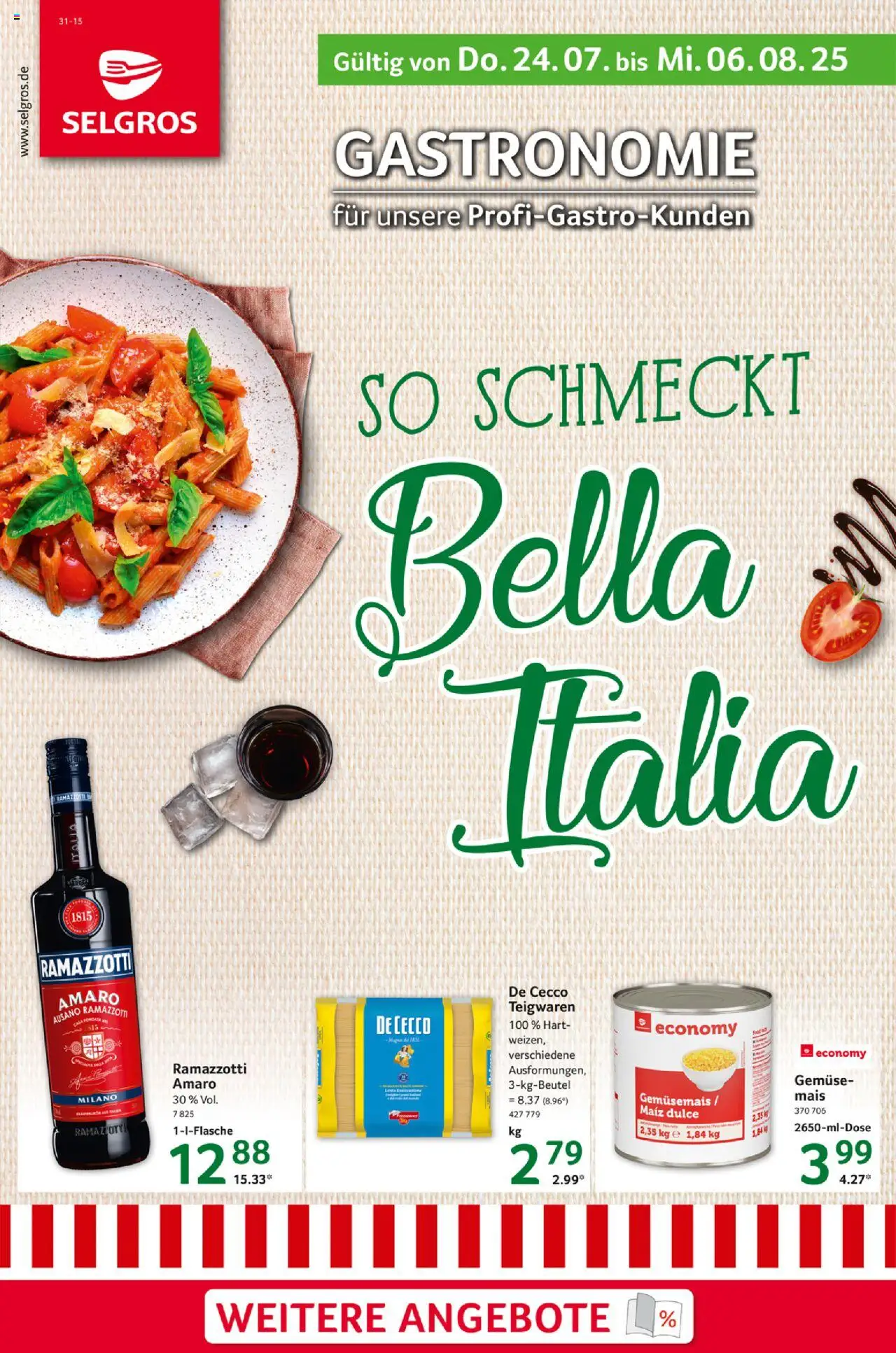 Selgros  Gastro - gültig ab dem 24.07.2025 | Seite: 1 | Produkte: Gemüse, Ramazzotti