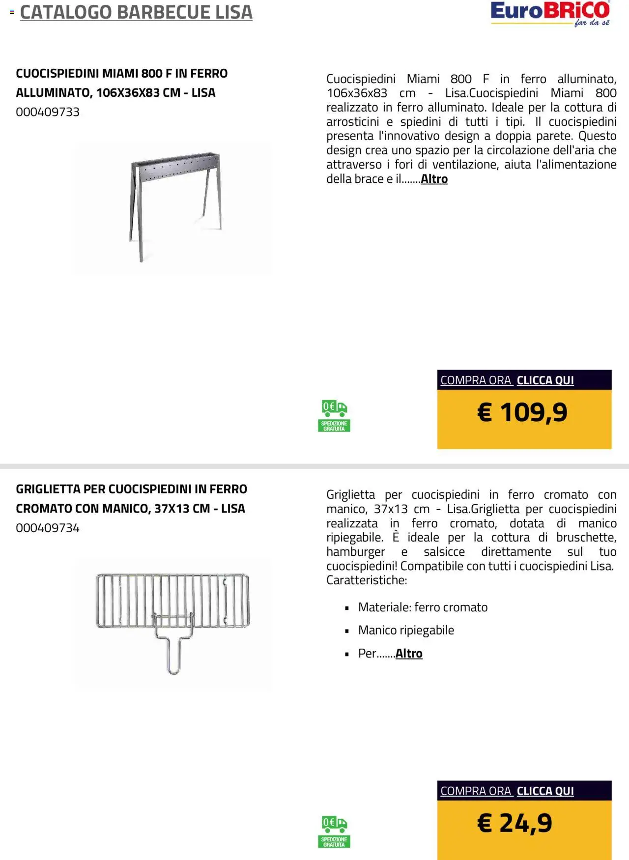 Volantino Eurobrico del 23.07.2025 | Pagina: 7 | Prodotti: Barbecue, Hamburger, Spiedini, Arrosticini