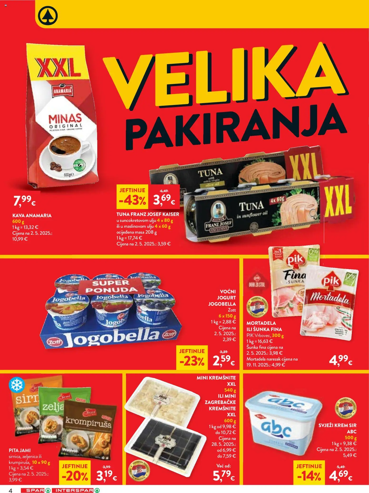Spar katalog | vrijedi od 08.04.2026 | Stranica: 4 | Proizvodi: Jogurt, Kava, Mortadela, Tuna