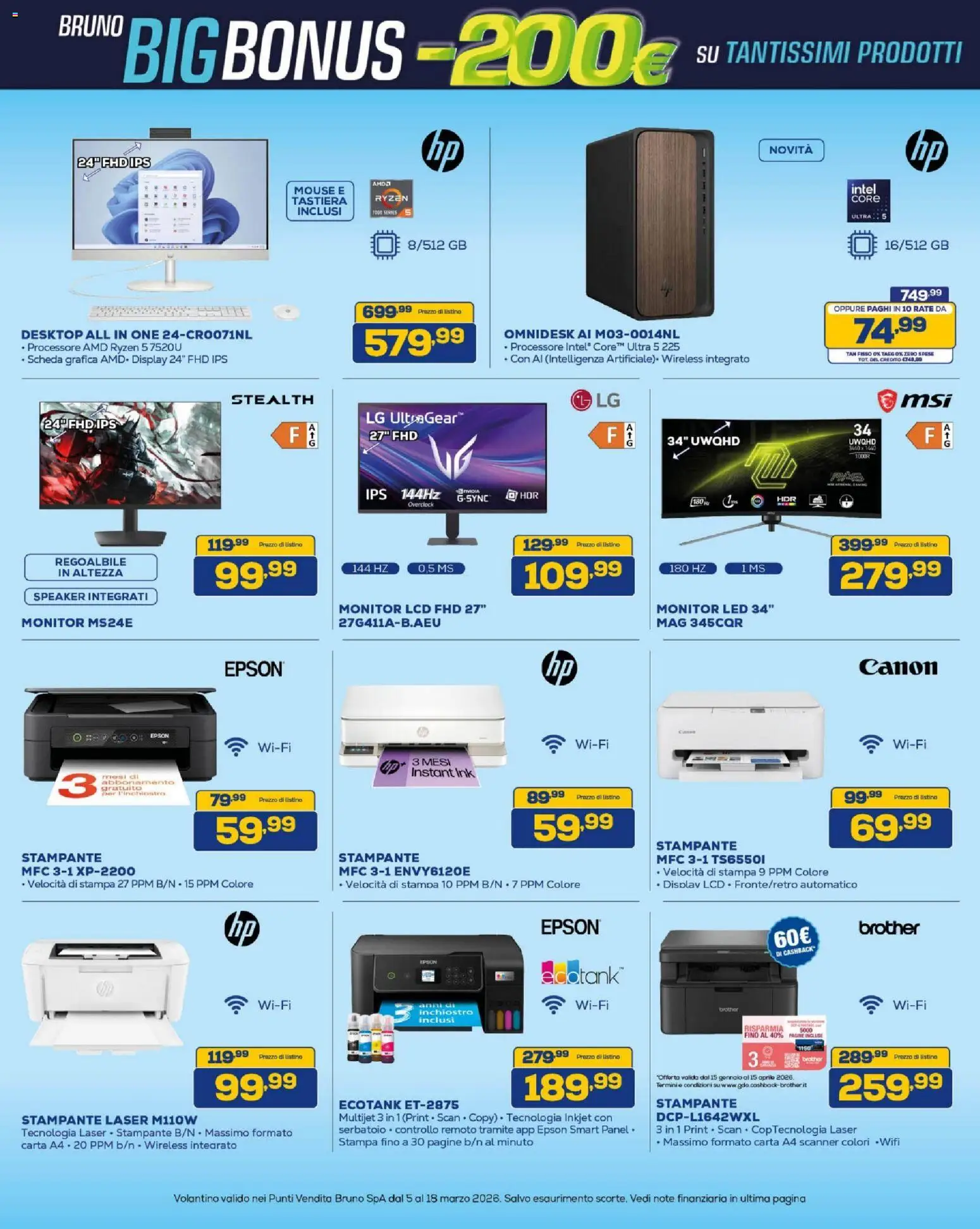 Volantino BRUNO del 05.03.2026 | Pagina: 22 | Prodotti: Monitor, Stampante, Tastiera, Speaker