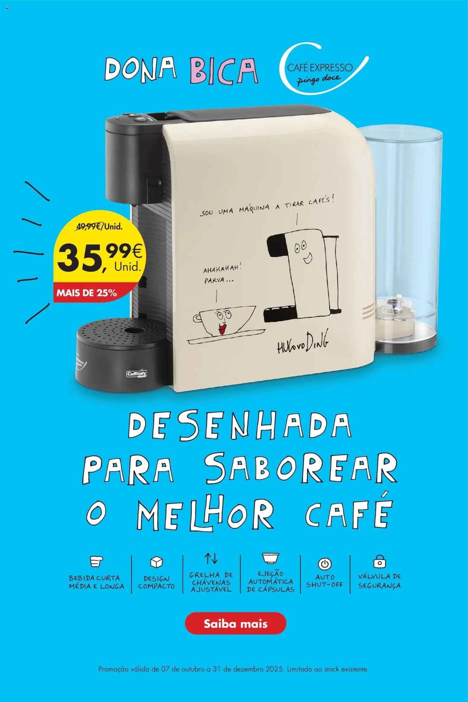 Pingo Doce Poupe este Fim de Semana │ válido de 07.11.2025 | Página: 25 | Produtos: Chávenas, Café, Bebida