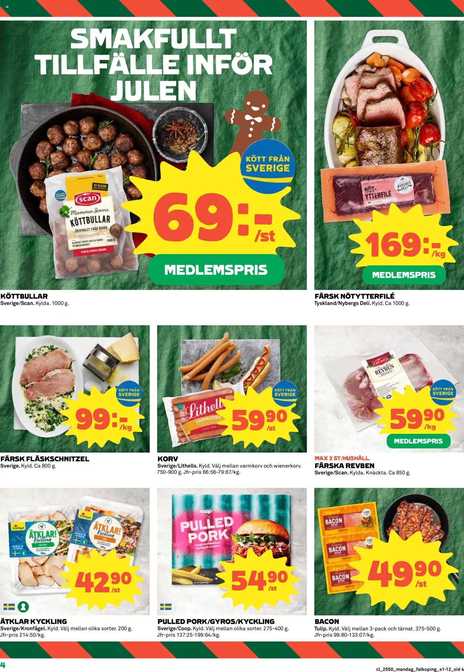 Coop reklamblad aktuell från 08.12.2025 | Sida: 4 | Produkter: Varmkorv, Köttbullar, Bacon