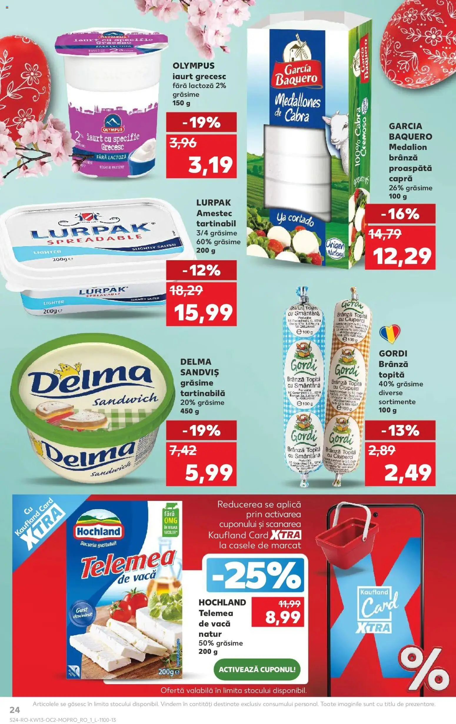 Noul catalog Kaufland – valabil de la 25.03.2026 | Pagină: 24 | Produse: Bahçe aydınlatması, Masaüstü kılıfı, Iaurt, Smântână