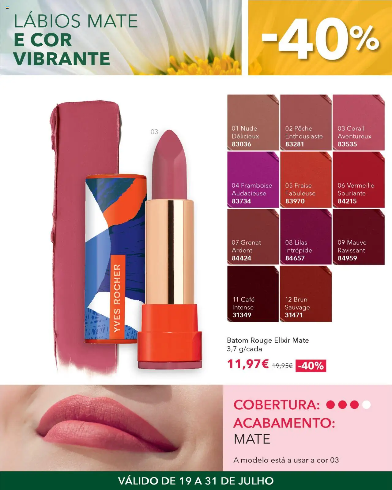 Yves Rocher Descontos extra │ válido de 19.07.2025 | Página: 17 | Produtos: Batom, Café