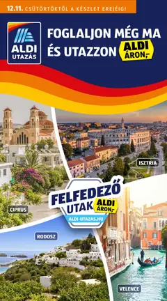 Aldi - Utazás katalógus - amely érvényes a következő dátumtól: 11.12.2025