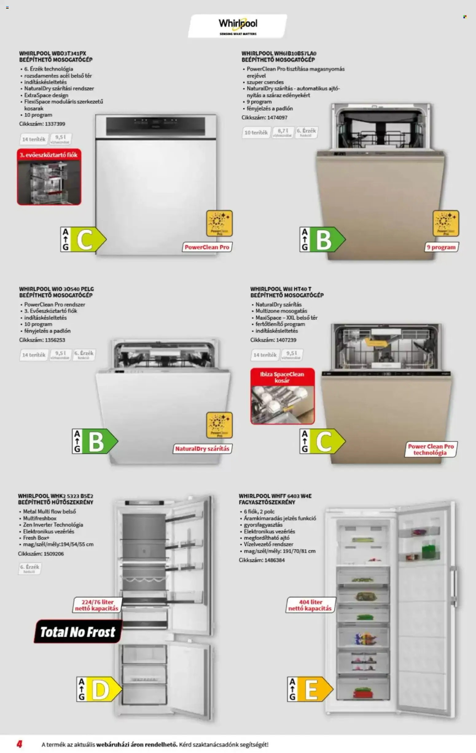 Media Markt akciós ujság - amely érvényes a következő dátumtól: 08.04.2026 | Oldal: 4 | Termékek: Hűtőszekrény, Mosogatógép, Polc, Kosár