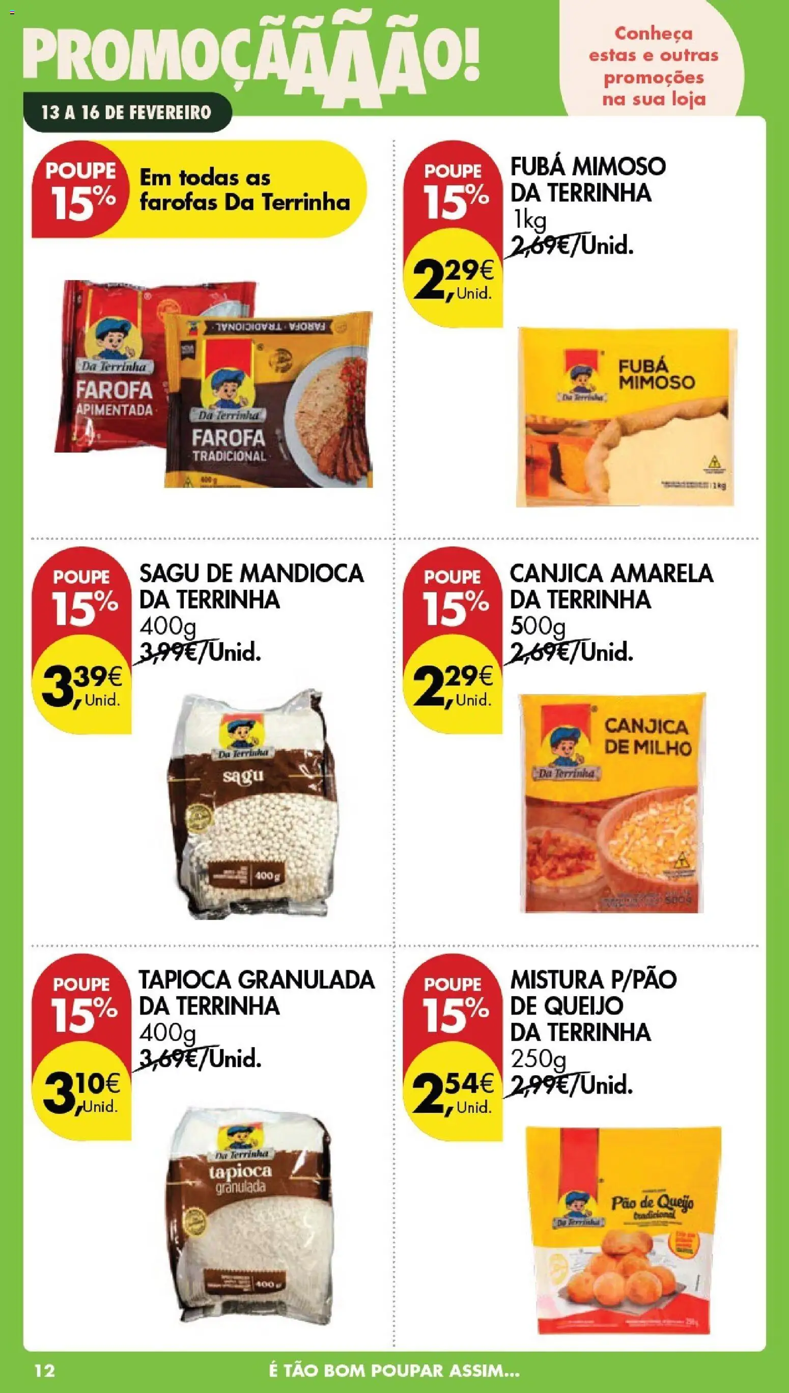 Pingo Doce Poupe este Fim de Semana │ válido de 13.02.2026 | Página: 12 | Produtos: Tapioca, Pão de queijo, Queijo, Milho