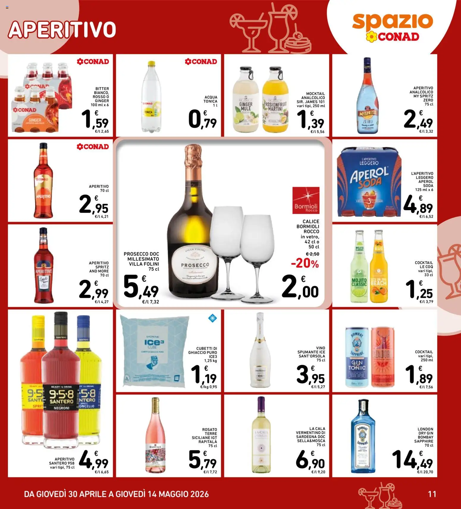 Volantino Spazio Conad del 30.04.2026 | Pagina: 11 | Prodotti: Prosecco, Spumante, Aperol, Aperitivo