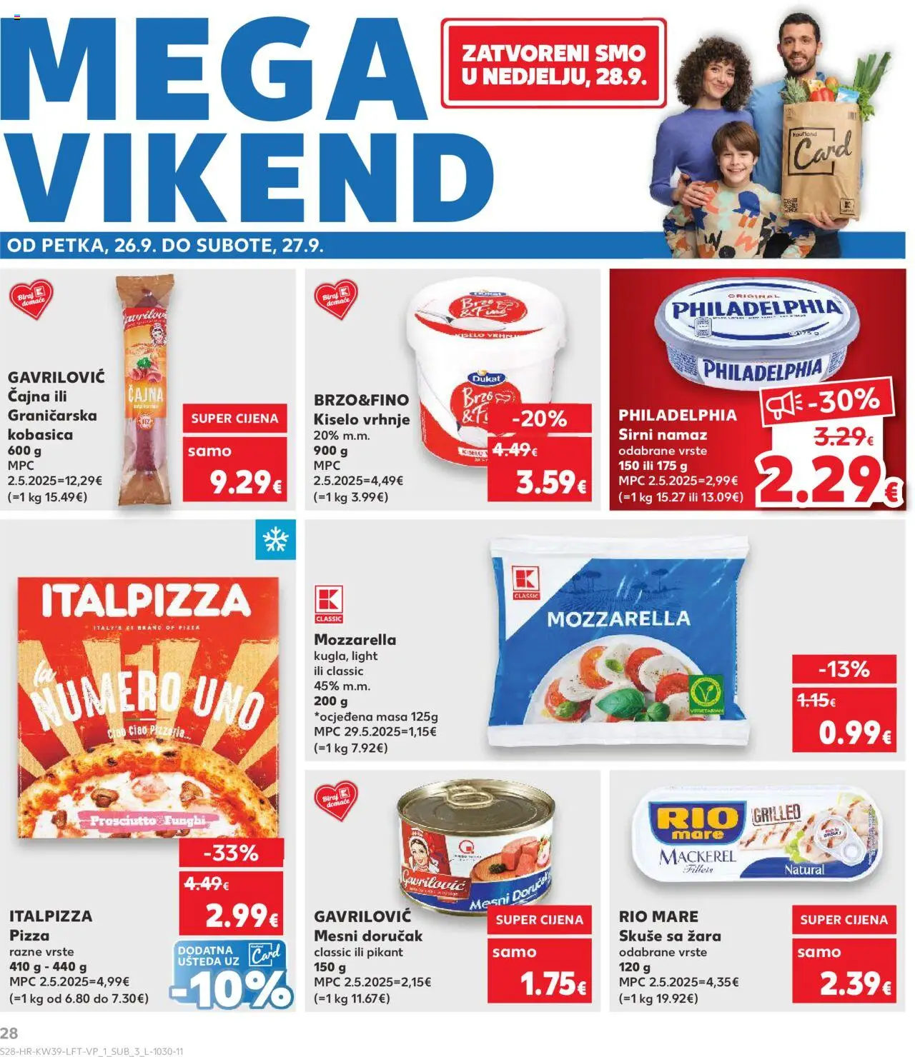 Kaufland HR akciós ujság - amely érvényes a következő dátumtól: 24.09.2025 | Oldal: 28 | Termékek: Mozzarella, Pizza