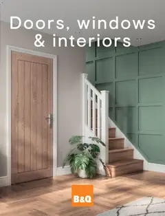 Preview of B&Q - Doors, windows & interiors valid from 25.02.2026