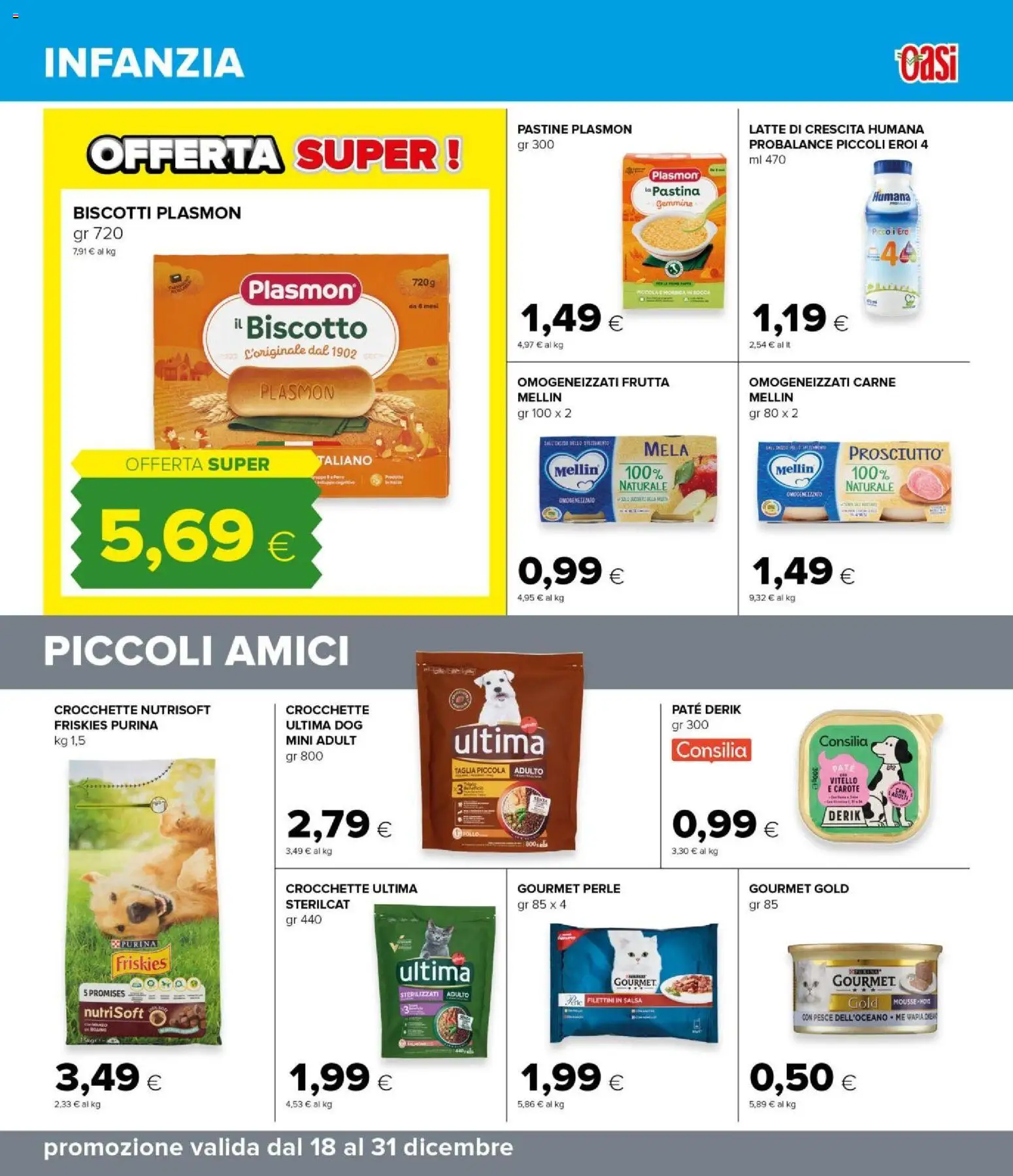 Volantino Oasi del 18.12.2025 | Pagina: 35 | Prodotti: Paté, Pesce, Latte, Crocchette