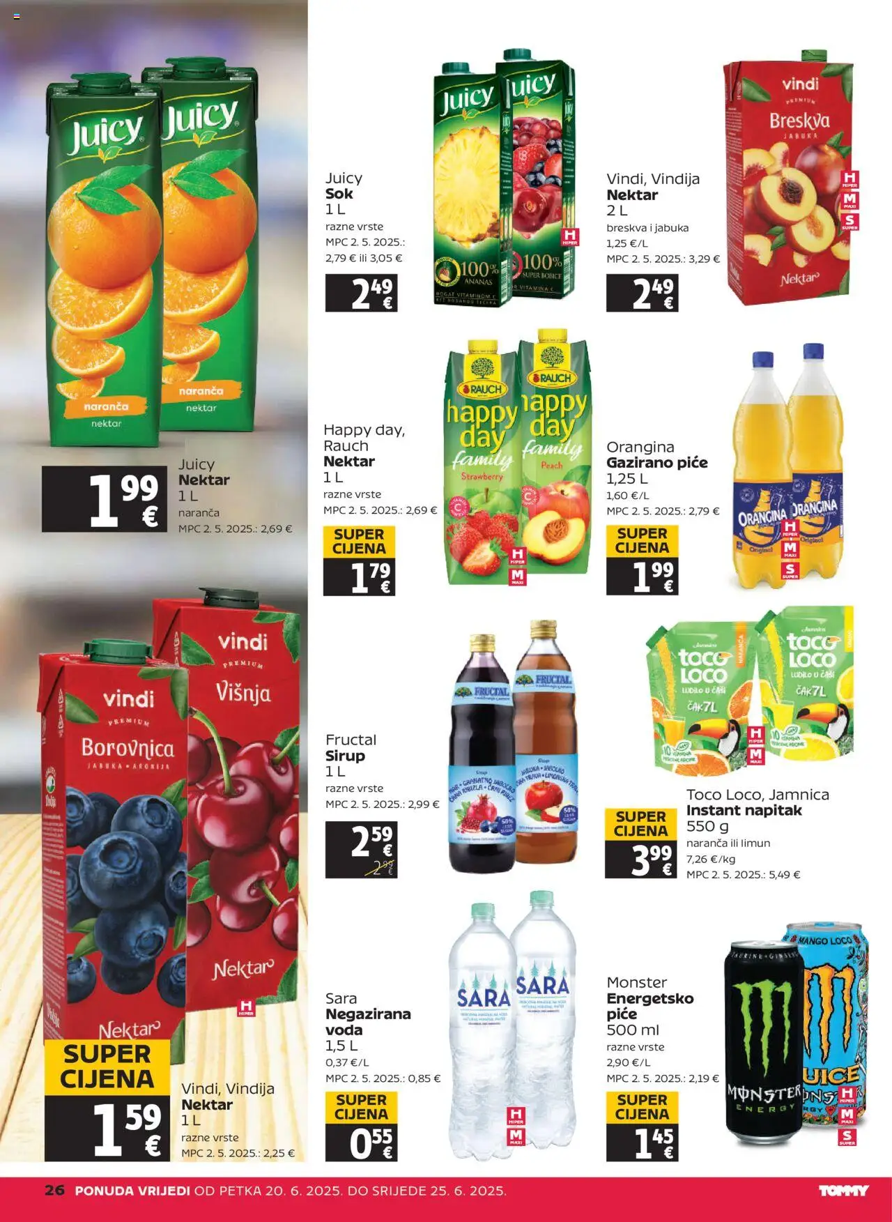 Tommy katalog | vrijedi od 20.06.2025 | Stranica: 26 | Proizvodi: Sok, Ananas, Breskva, Borovnica