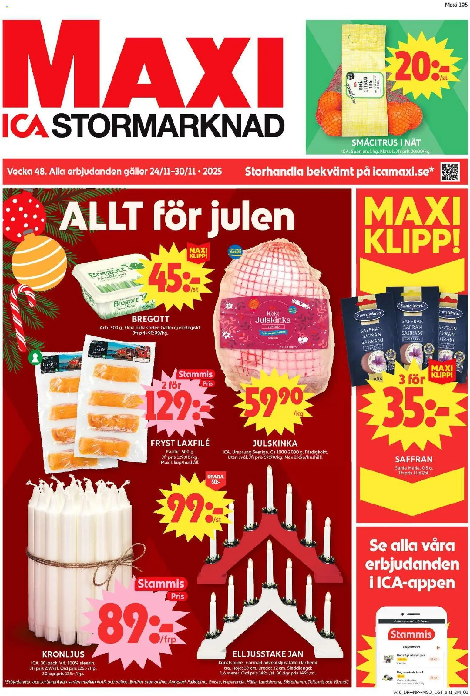 ICA Maxi reklamblad aktuell från 24.11.2025 | Sida: 1 | Produkter: Galler, Bregott, Saffran, Ost